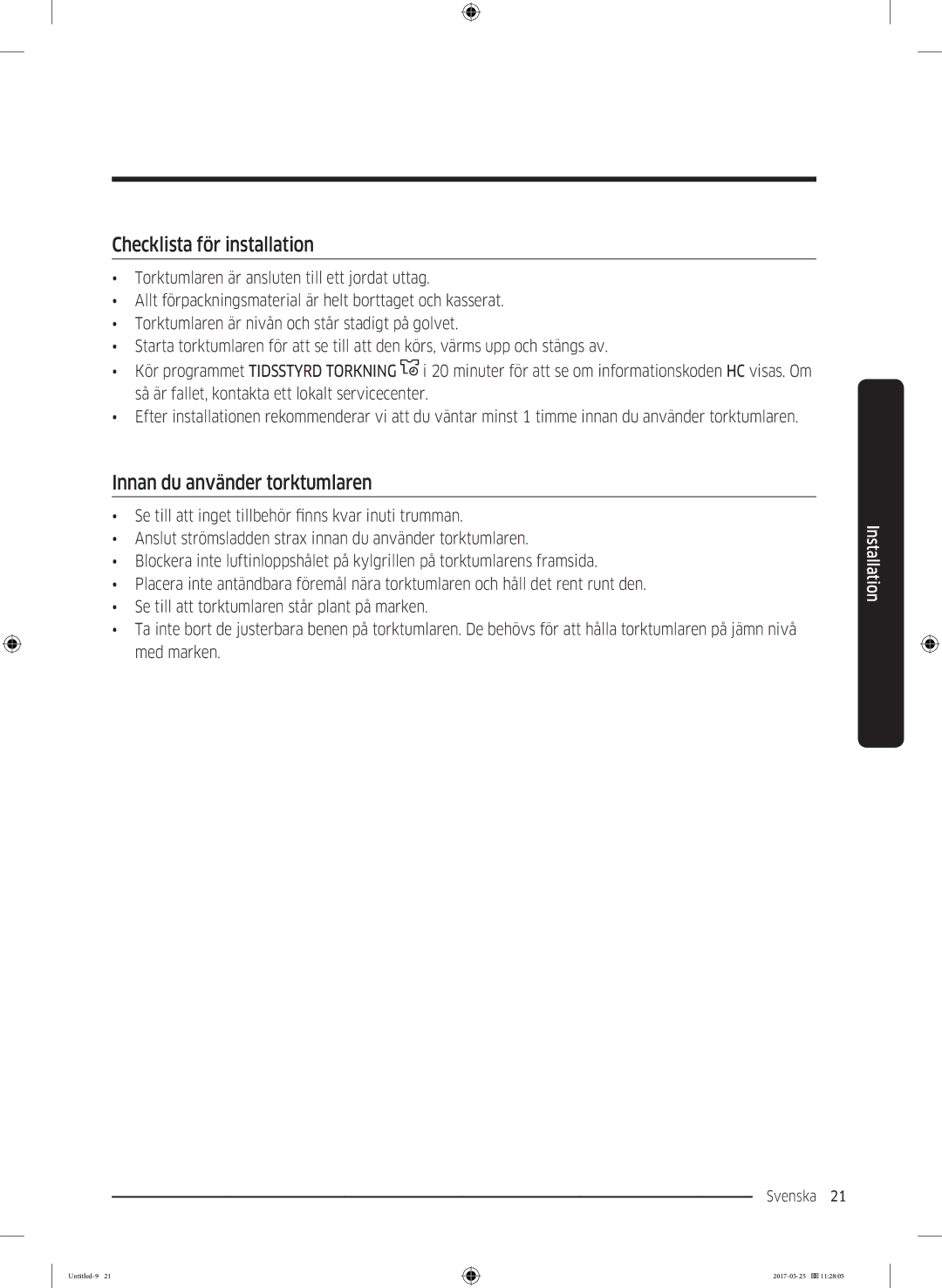 Samsung DV90M8204AW/EE manual Checklista för installation, Innan du använder torktumlaren 