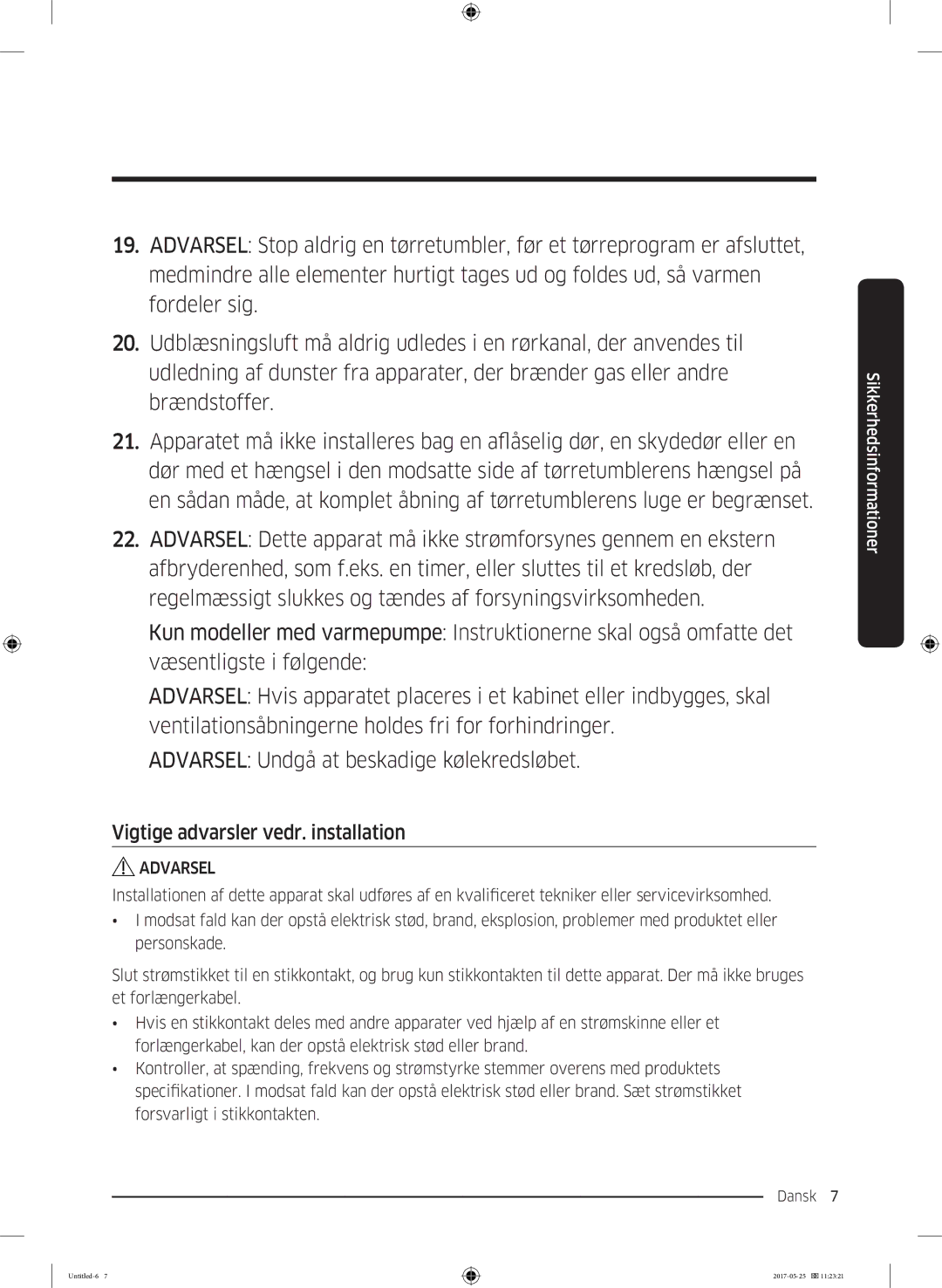 Samsung DV90M8204AW/EE manual Vigtige advarsler vedr. installation 