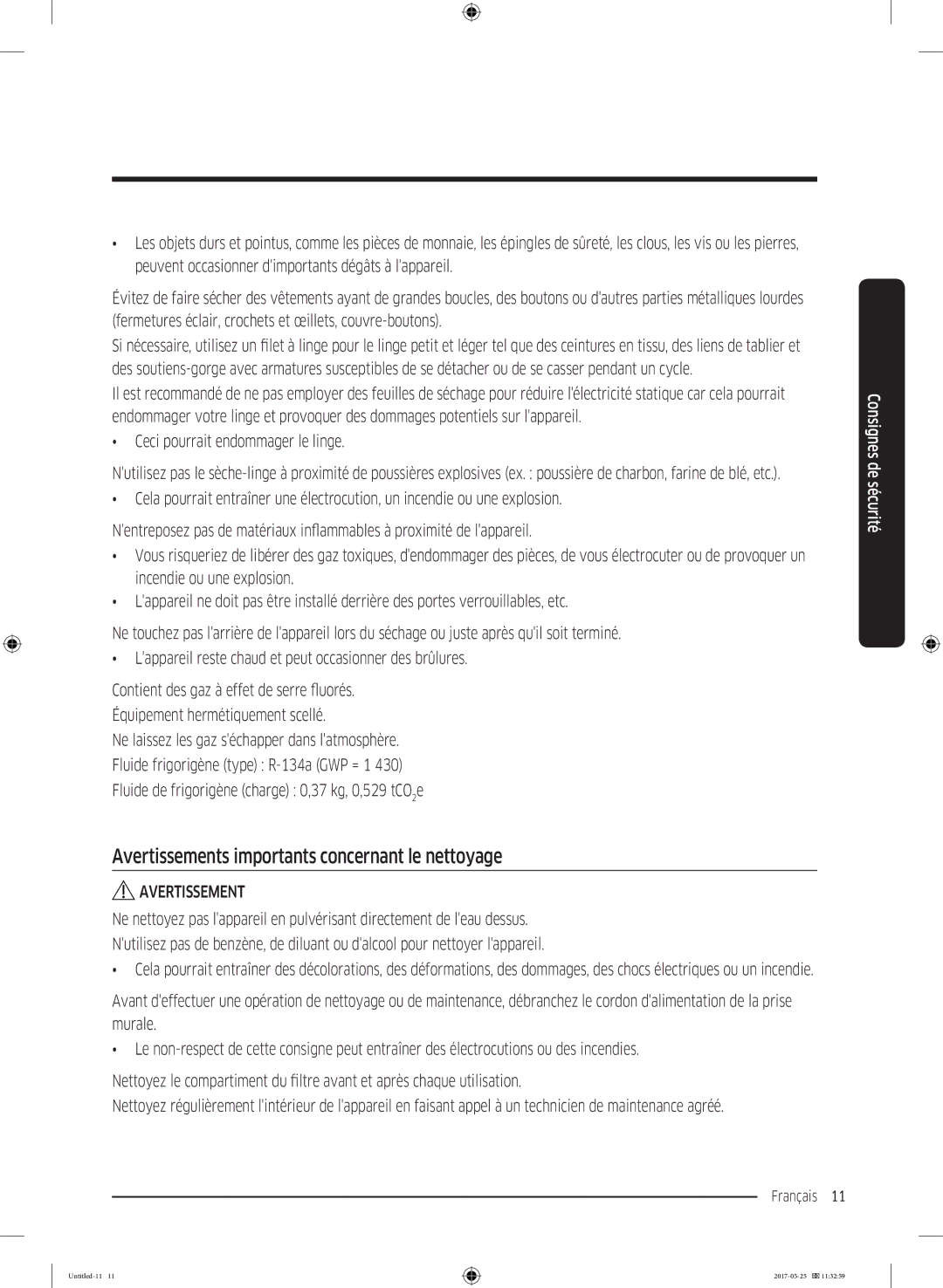 Samsung DV90M8204AW/EF manual Avertissements importants concernant le nettoyage 