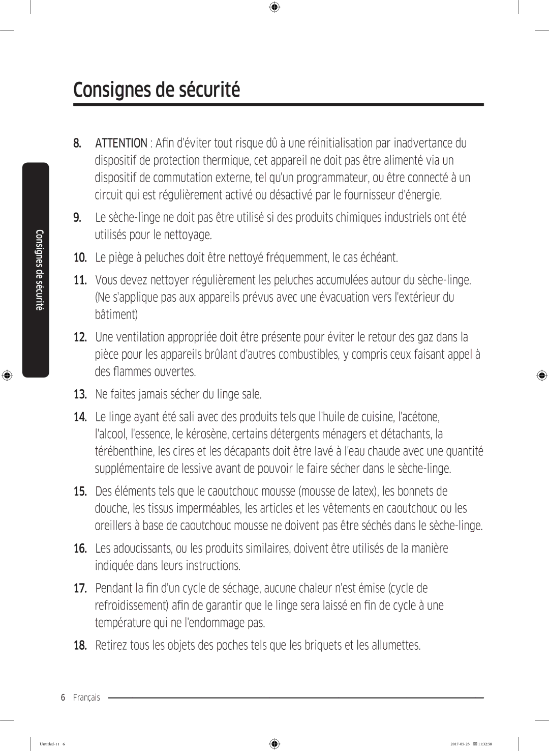 Samsung DV90M8204AW/EF manual Consignes de sécurité 