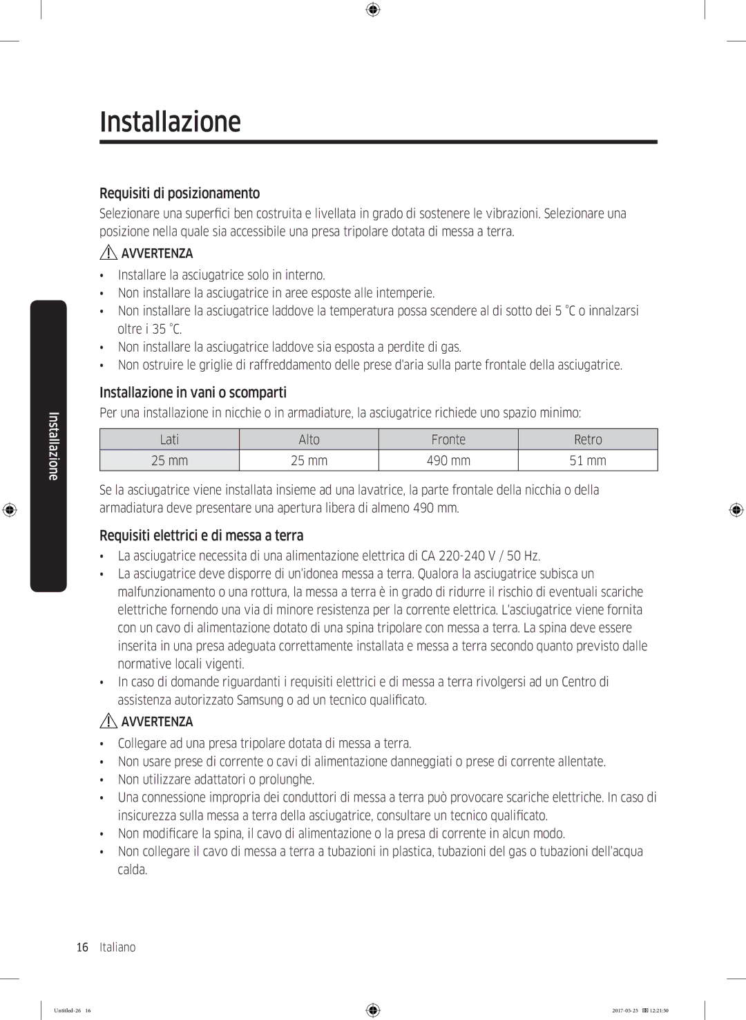 Samsung DV90M8204AW/ET manual Requisiti di posizionamento, Installazione in vani o scomparti 