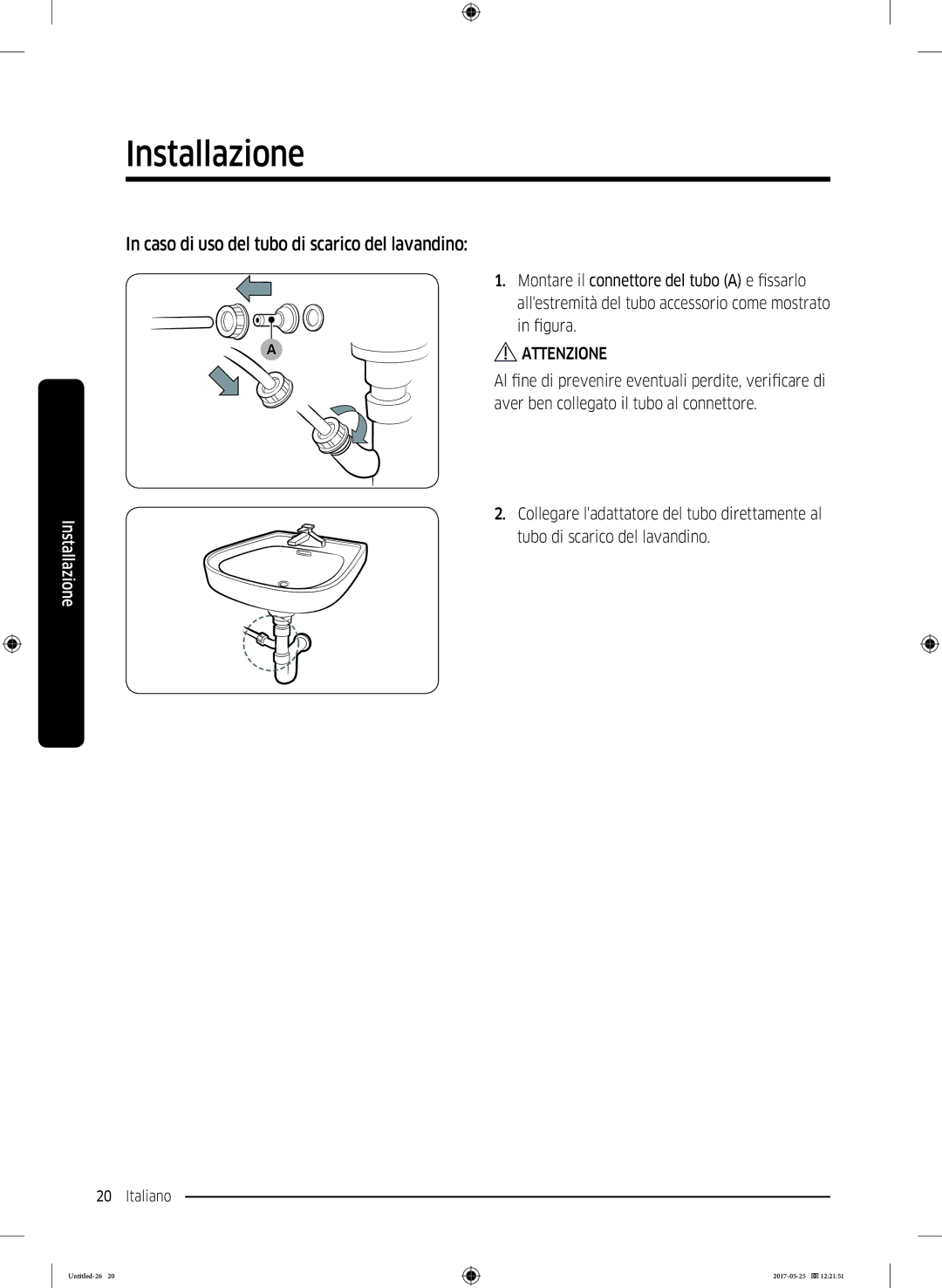 Samsung DV90M8204AW/ET manual Caso di uso del tubo di scarico del lavandino 