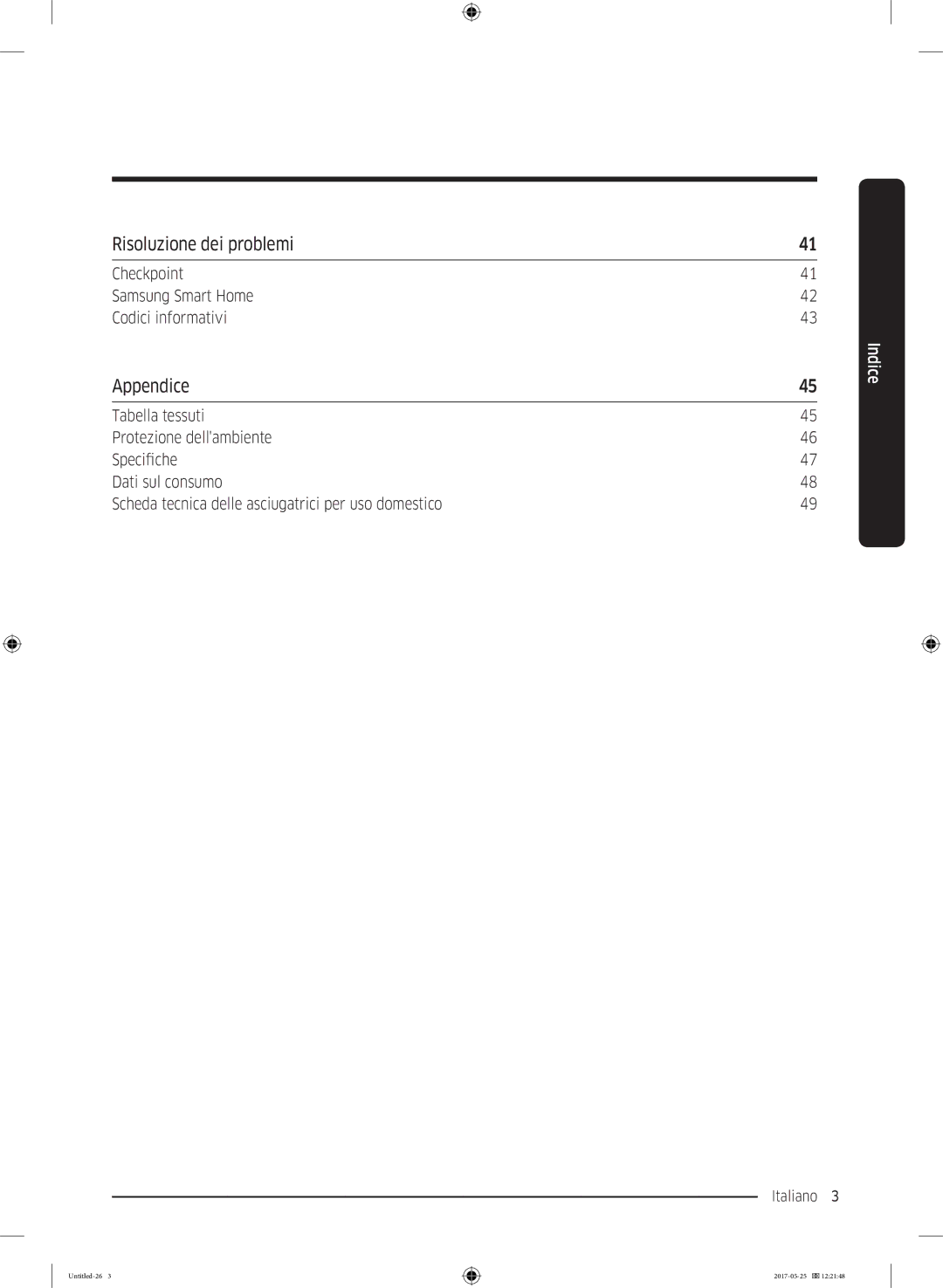 Samsung DV90M8204AW/ET manual Risoluzione dei problemi, Appendice 