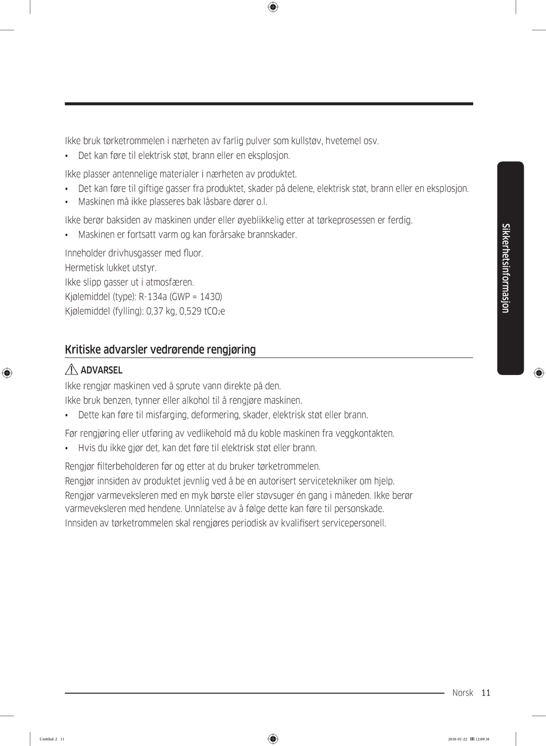 Samsung DV90N62632W/EE manual Kritiske advarsler vedrørende rengjøring 