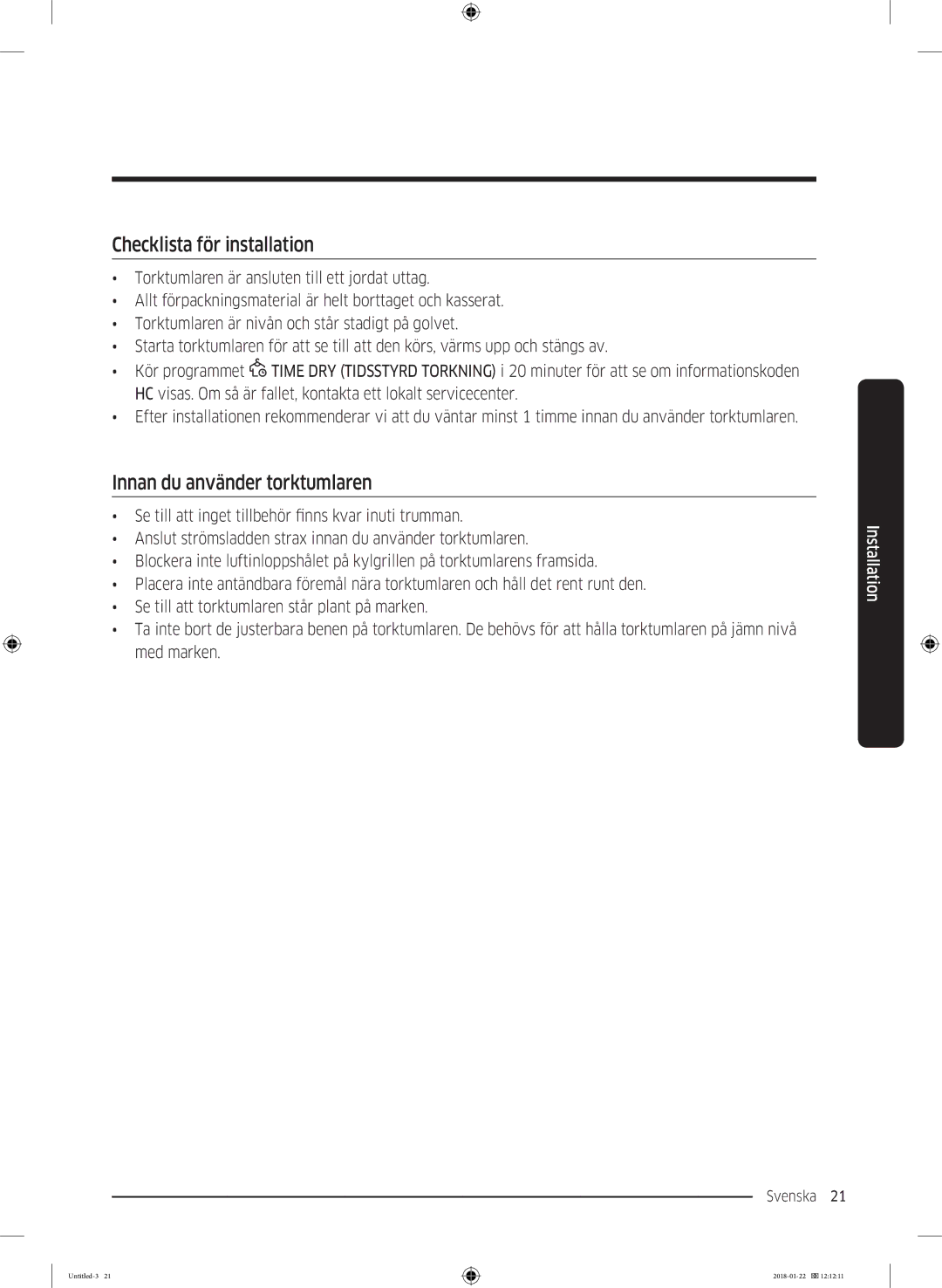 Samsung DV90N62632W/EE manual Checklista för installation, Innan du använder torktumlaren 