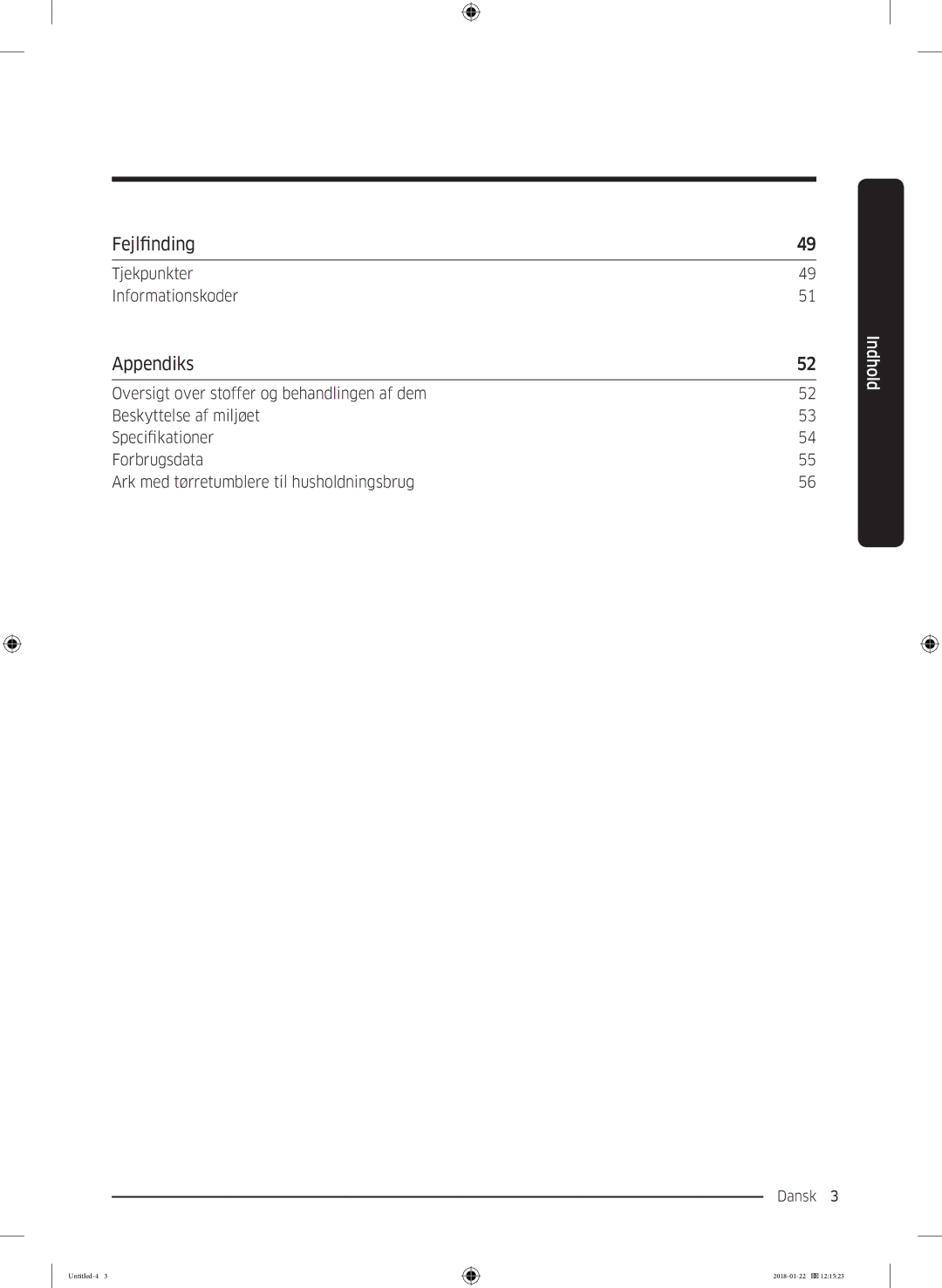 Samsung DV90N62632W/EE manual Fejlfinding, Appendiks 