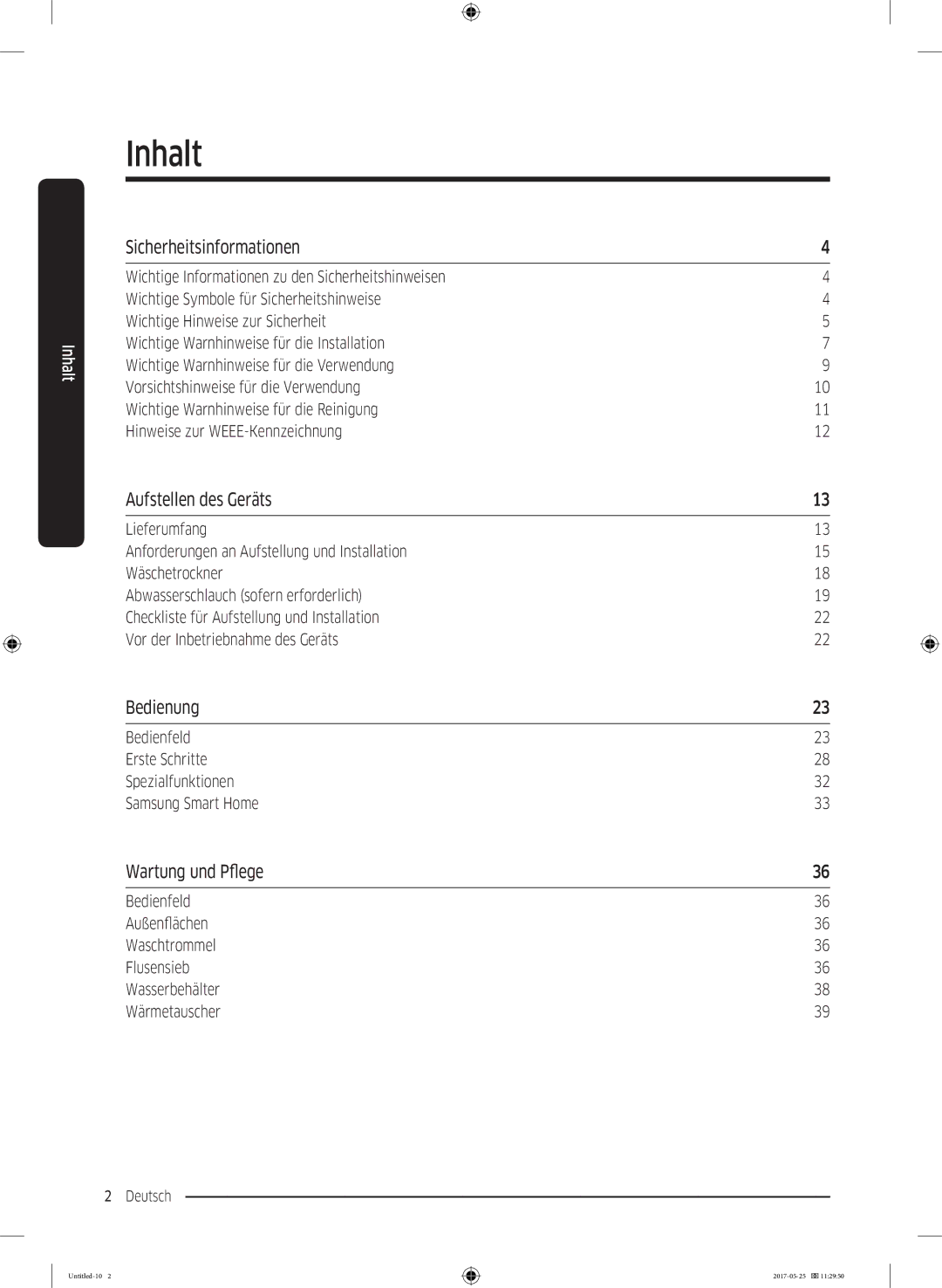 Samsung DV91M8204AW/EG manual Inhalt, Sicherheitsinformationen, Aufstellen des Geräts, Bedienung, Wartung und Pflege 