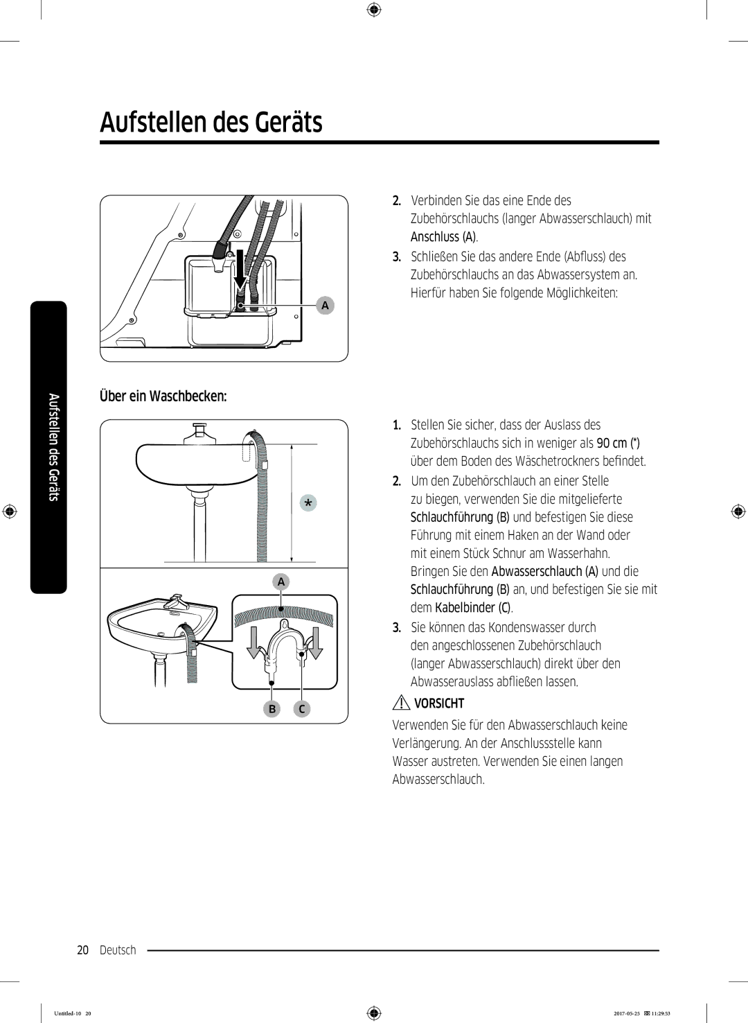 Samsung DV91M8204AW/EG manual Über ein Waschbecken, Anschluss a 