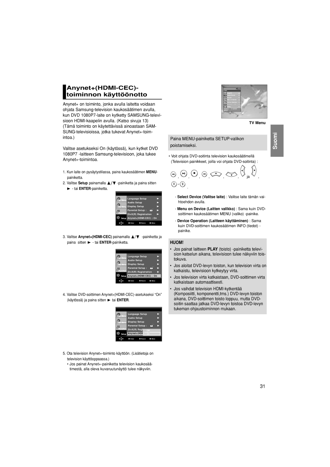 Samsung DVD-1080P7/XEE manual Anynet+HDMI-CEC- toiminnon käyttöönotto, Select Device Valitse laite Valitse laite tämän vai 