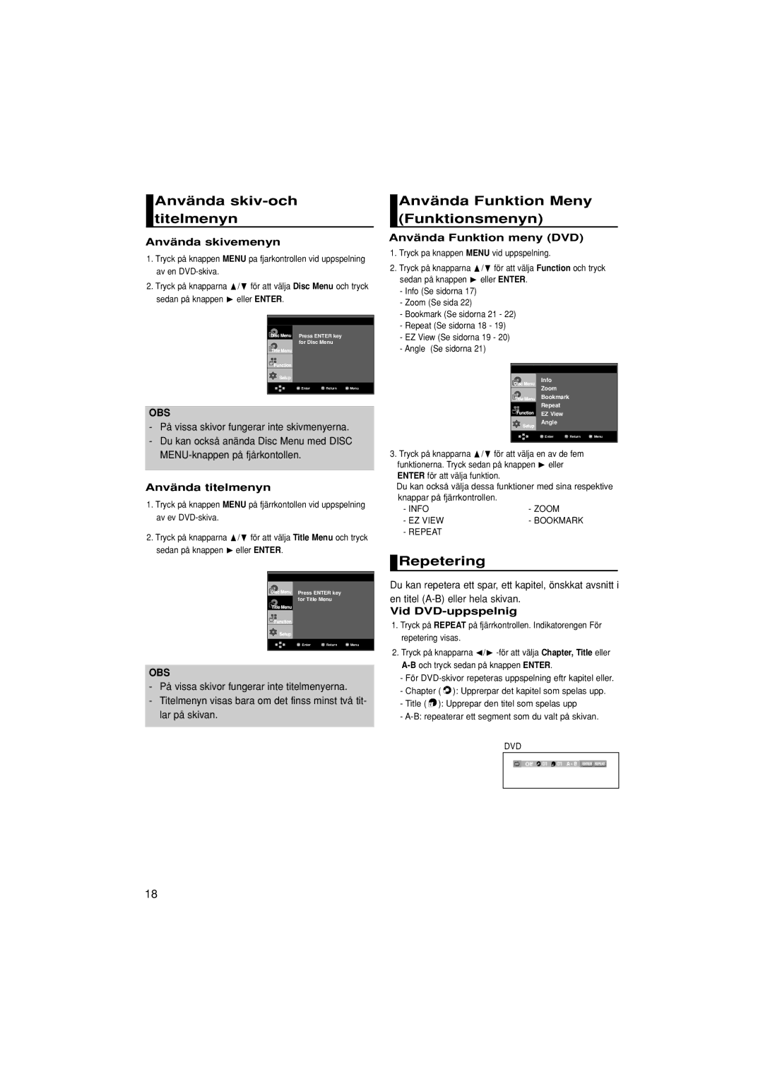 Samsung DVD-1080P7/XEE manual Använda skiv-och titelmenyn, Använda Funktion Meny Funktionsmenyn, Repetering 