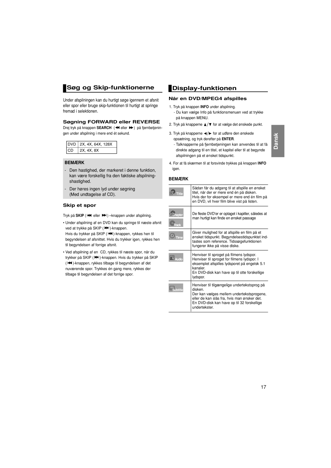 Samsung DVD-1080P7/XEE manual Søg og Skip-funktionerne, Display-funktionen, Søgning Forward eller Reverse, Skip et spor 