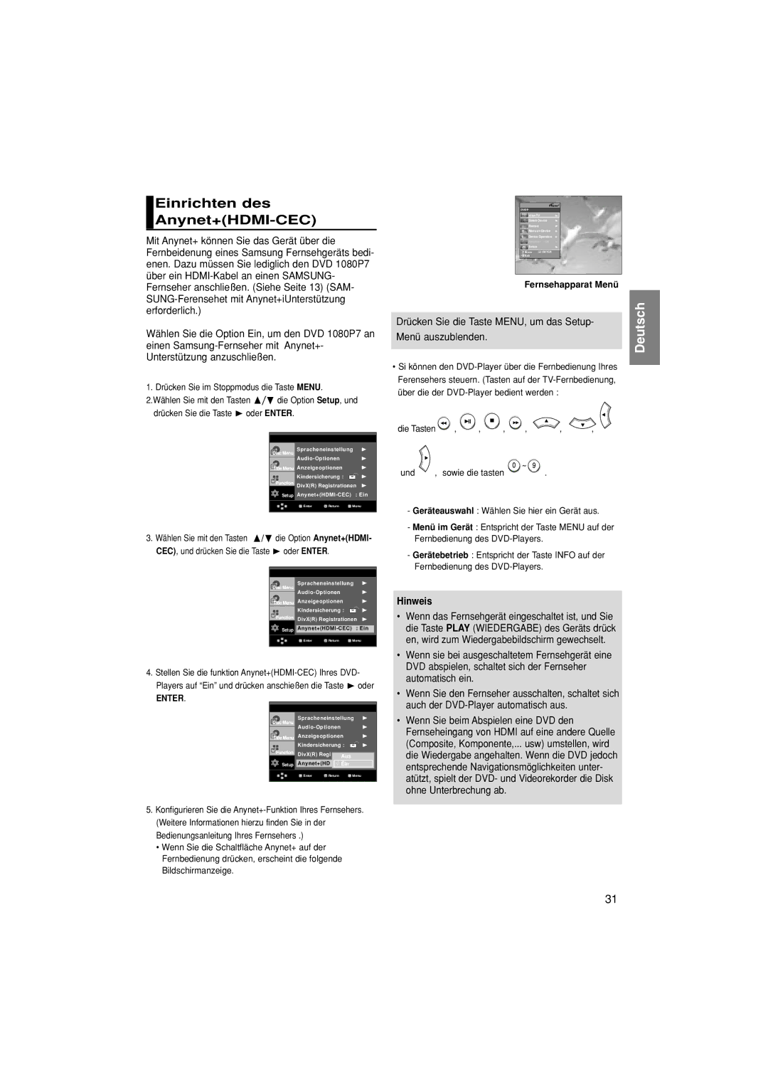 Samsung DVD-1080P7/XEL Einrichten des Anynet+HDMI-CEC, Drücken Sie die Taste MENU, um das Setup Menü auszublenden, Und 