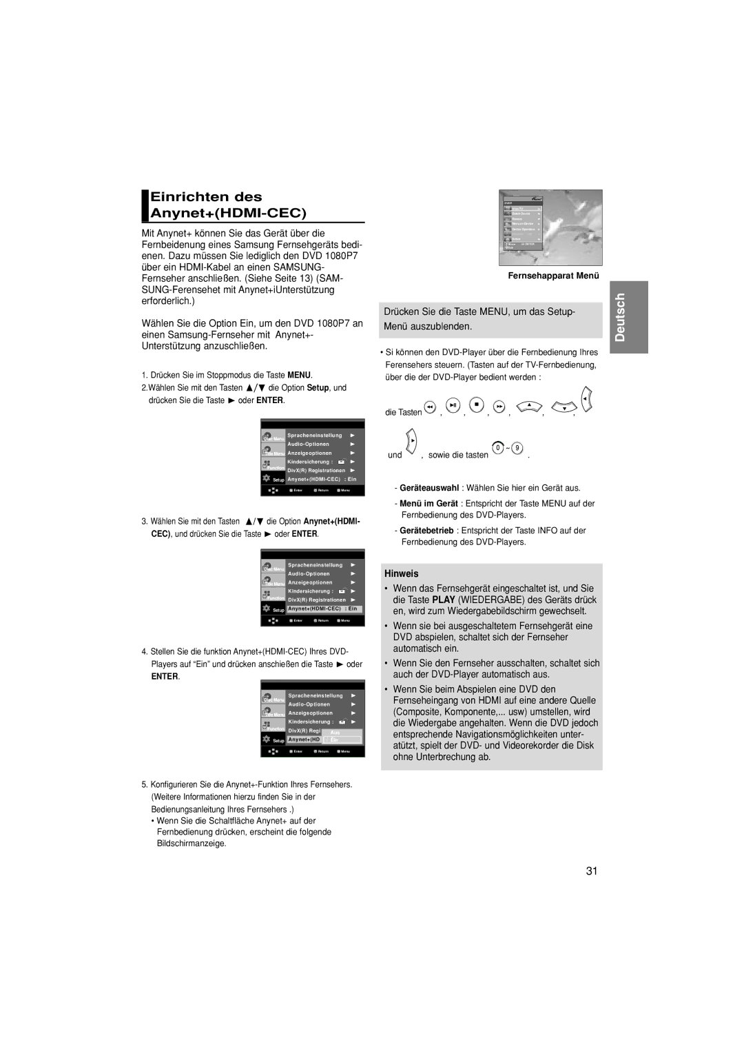 Samsung DVD-1080P7/XEL Einrichten des Anynet+HDMI-CEC, Drücken Sie die Taste MENU, um das Setup Menü auszublenden, Und 