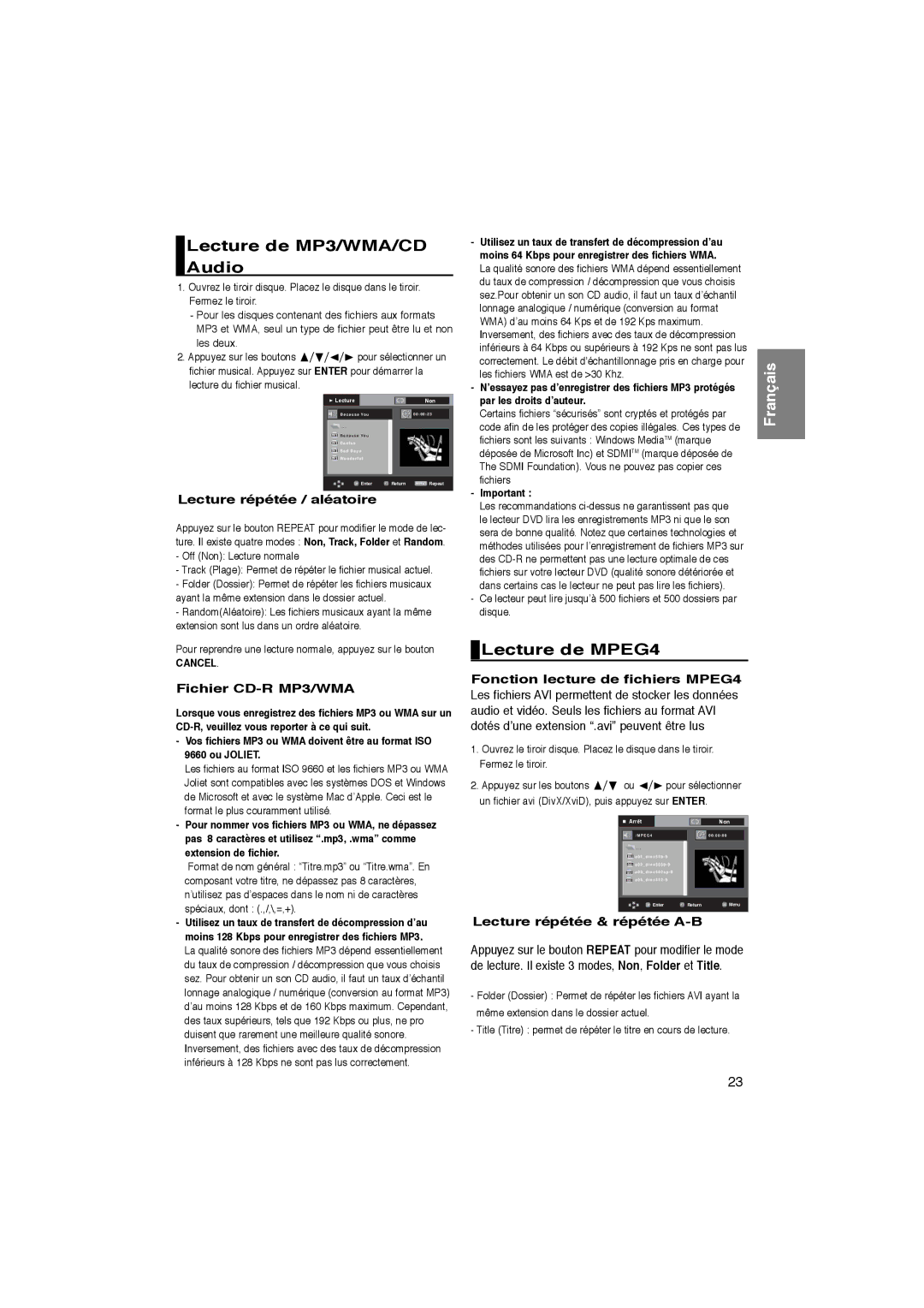 Samsung DVD-1080P7/XEG Lecture de MP3/WMA/CD Audio, Lecture de MPEG4, Lecture répétée / aléatoire, Fichier CD-R MP3/WMA 