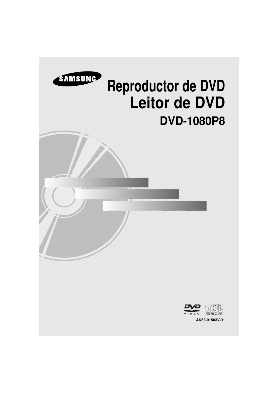 Samsung DVD-1080P8/XEC, DVD-1080P8/EDC manual Reproductor de DVD Leitor de DVD, AK68-01503V-01 