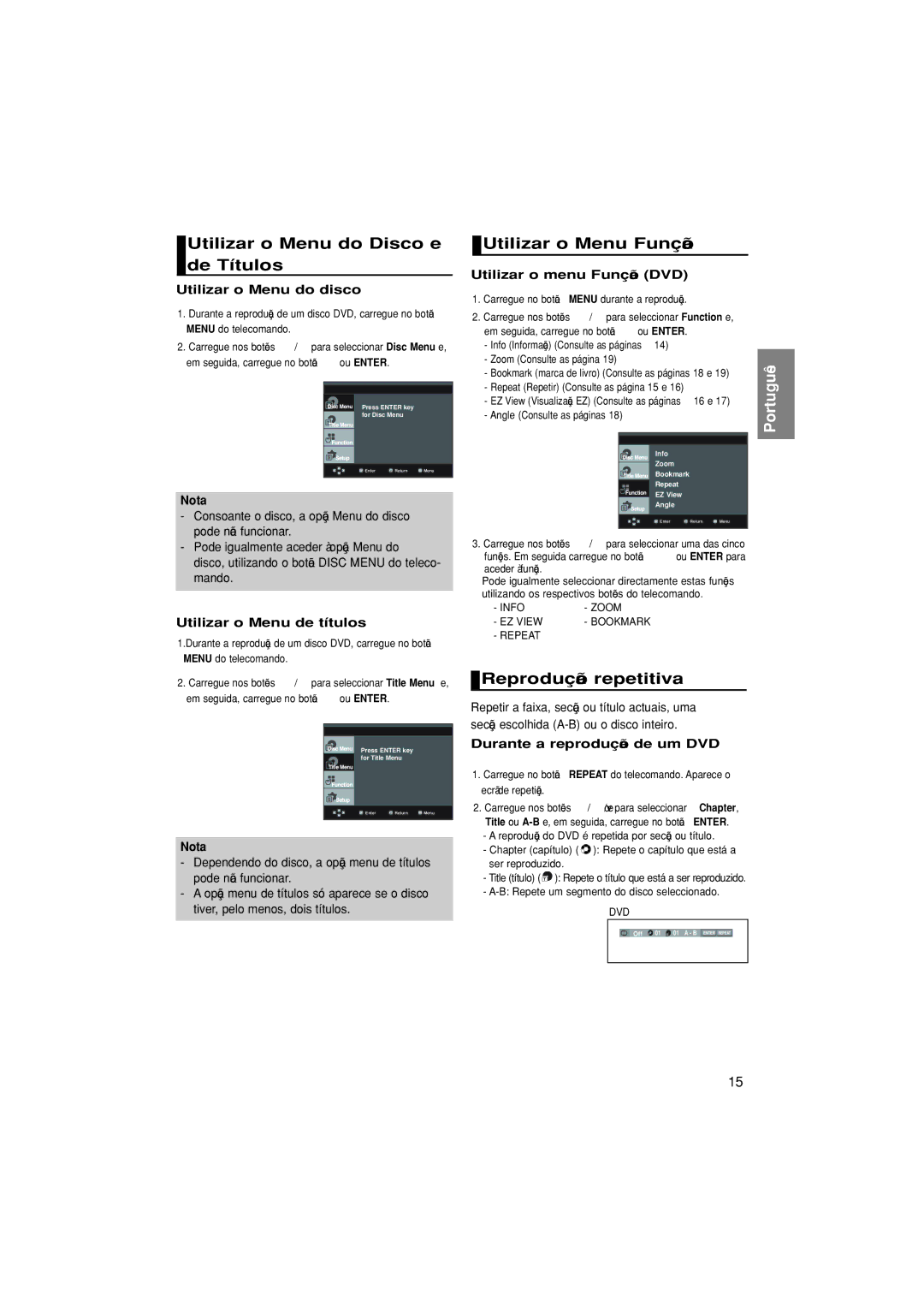 Samsung DVD-1080P8/EDC manual Utilizar o Menu do Disco e de Títulos, Utilizar o Menu Função, Reprodução repetitiva 