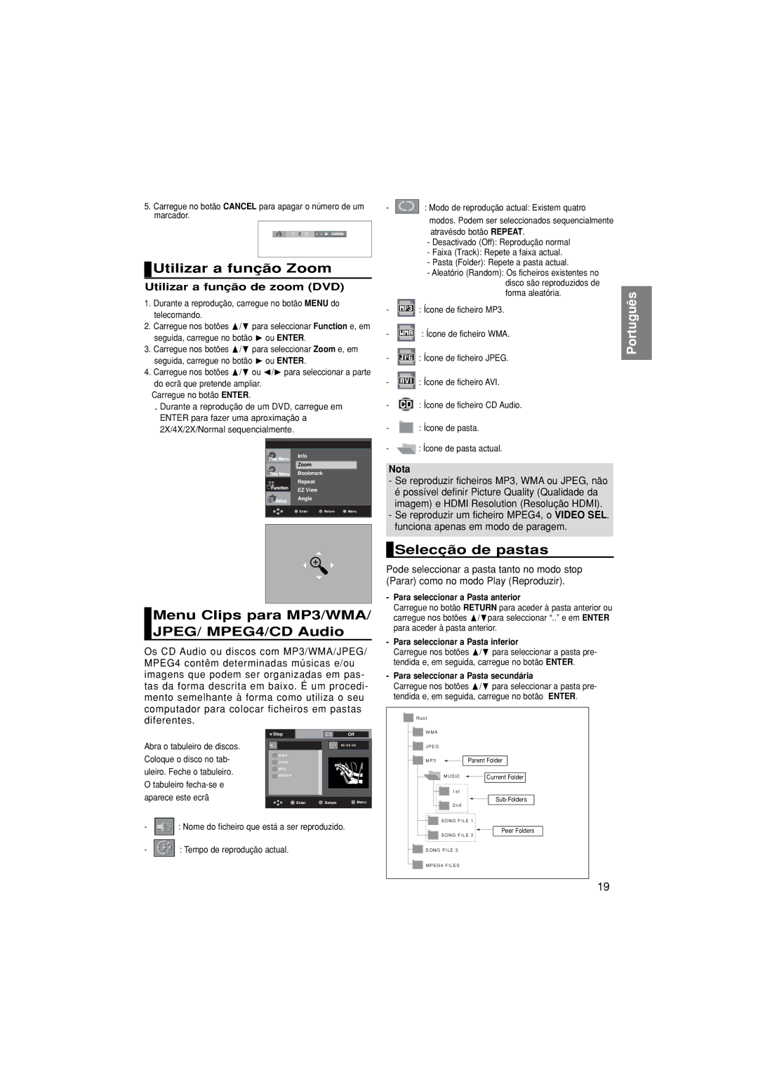 Samsung DVD-1080P8/EDC manual Utilizar a função Zoom, Menu Clips para MP3/WMA/ JPEG/ MPEG4/CD Audio, Selecção de pastas 