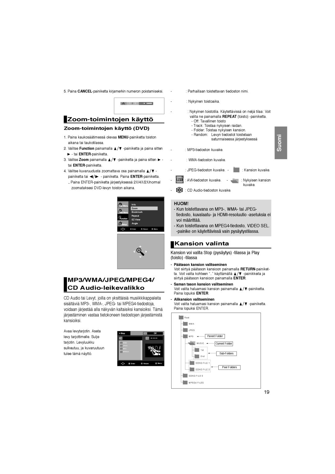 Samsung DVD-1080P8/XEE manual Zoom-toimintojen käyttö, MP3/WMA/JPEG/MPEG4/ CD Audio-leikevalikko, Kansion valinta 