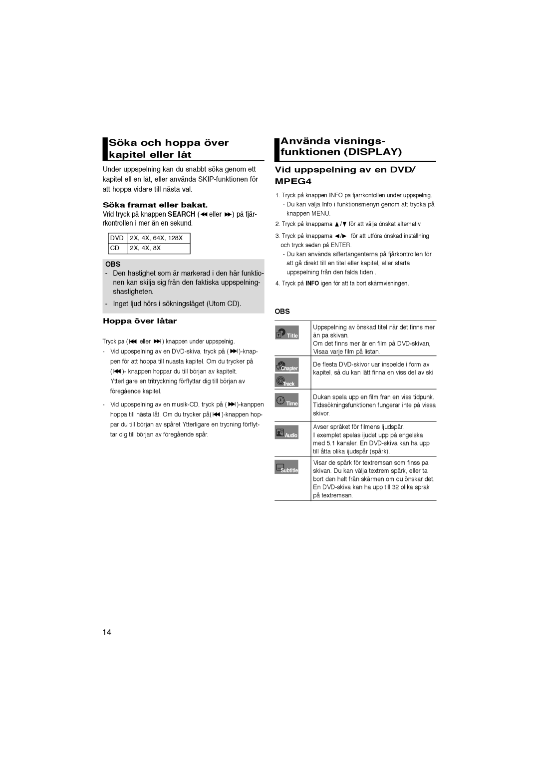 Samsung DVD-1080P8/XEE manual Söka och hoppa över kapitel eller låt, Använda visnings- funktionen Display, Hoppa över låtar 