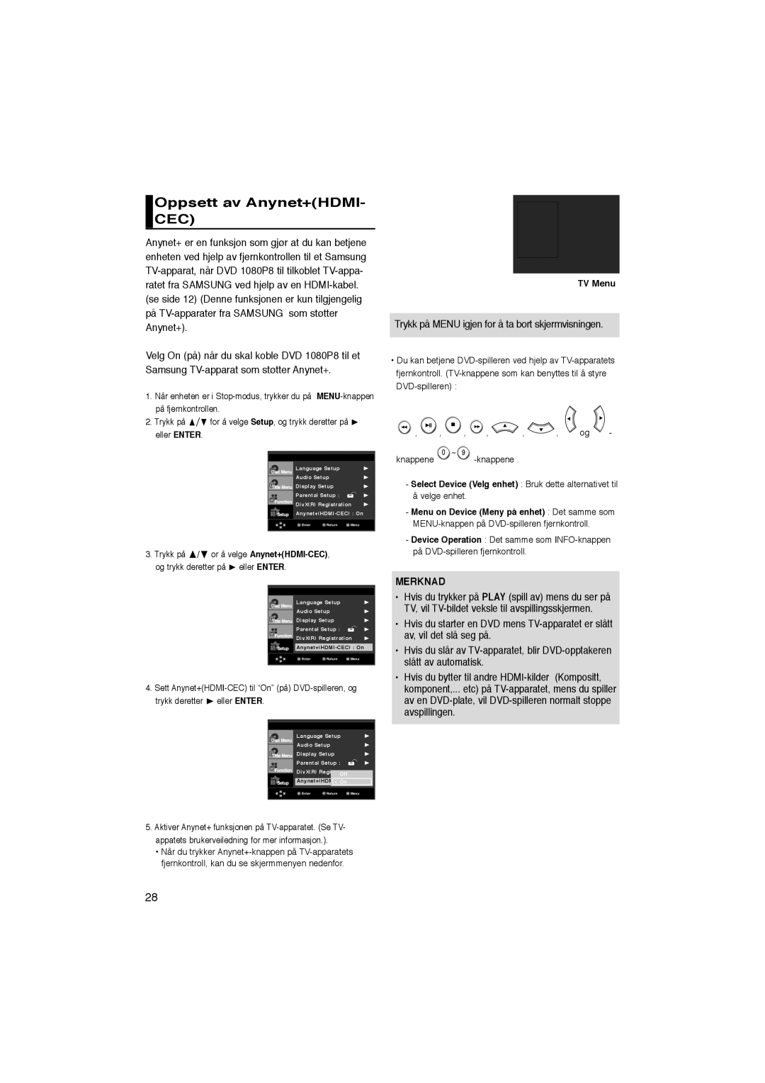 Samsung DVD-1080P8/XEE manual Oppsett av Anynet+HDMI- CEC, Trykk på Menu igjen for å ta bort skjermvisningen 