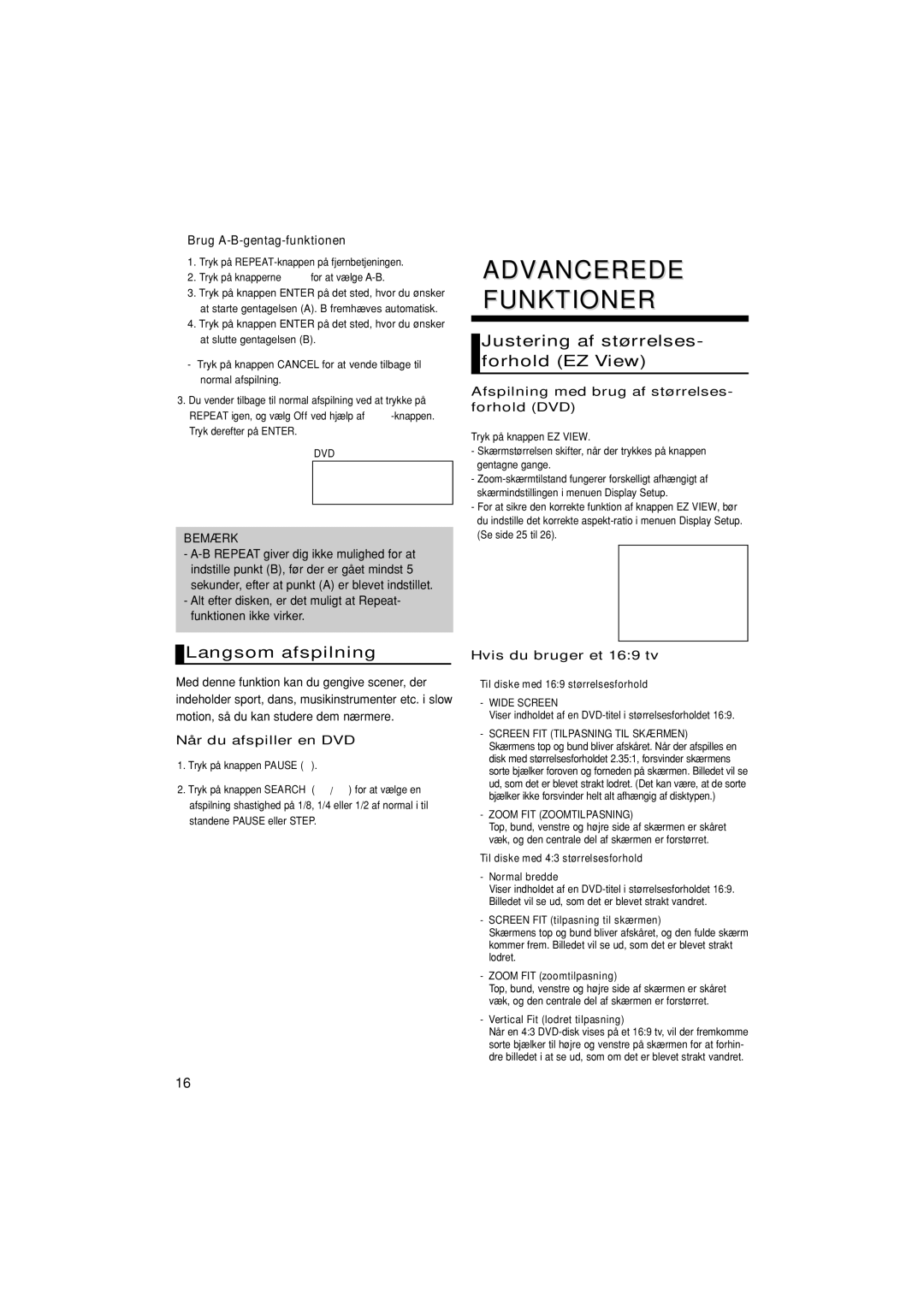 Samsung DVD-1080P8/XEE manual Advancerede Funktioner, Langsom afspilning, Justering af størrelses- forhold EZ View 