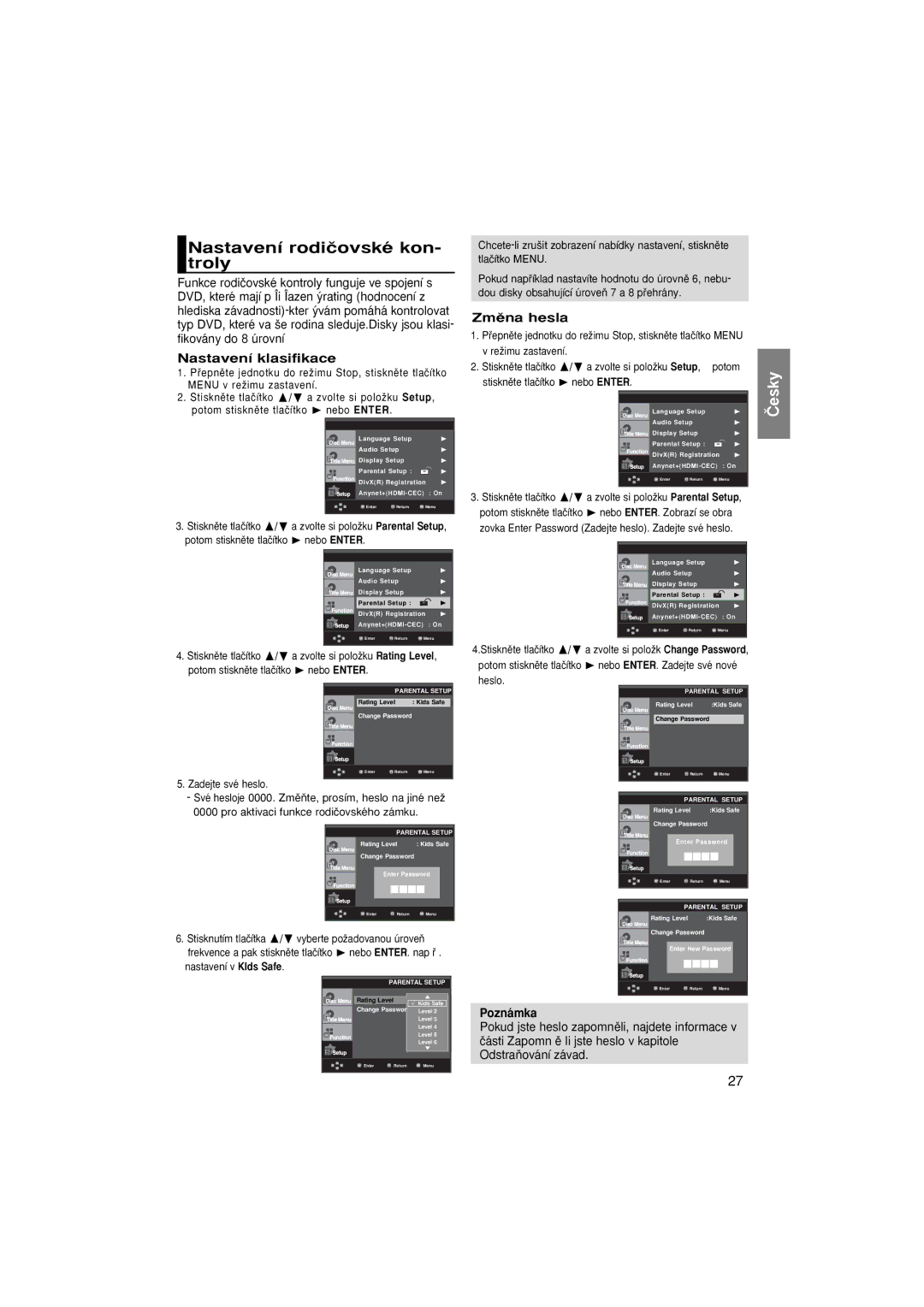 Samsung DVD-1080P8/XEU, DVD-1080P8/XEL, DVD-1080P8/EDC Nastavení rodiãovské kon- troly, Nastavení klasifikace, Zmûna hesla 