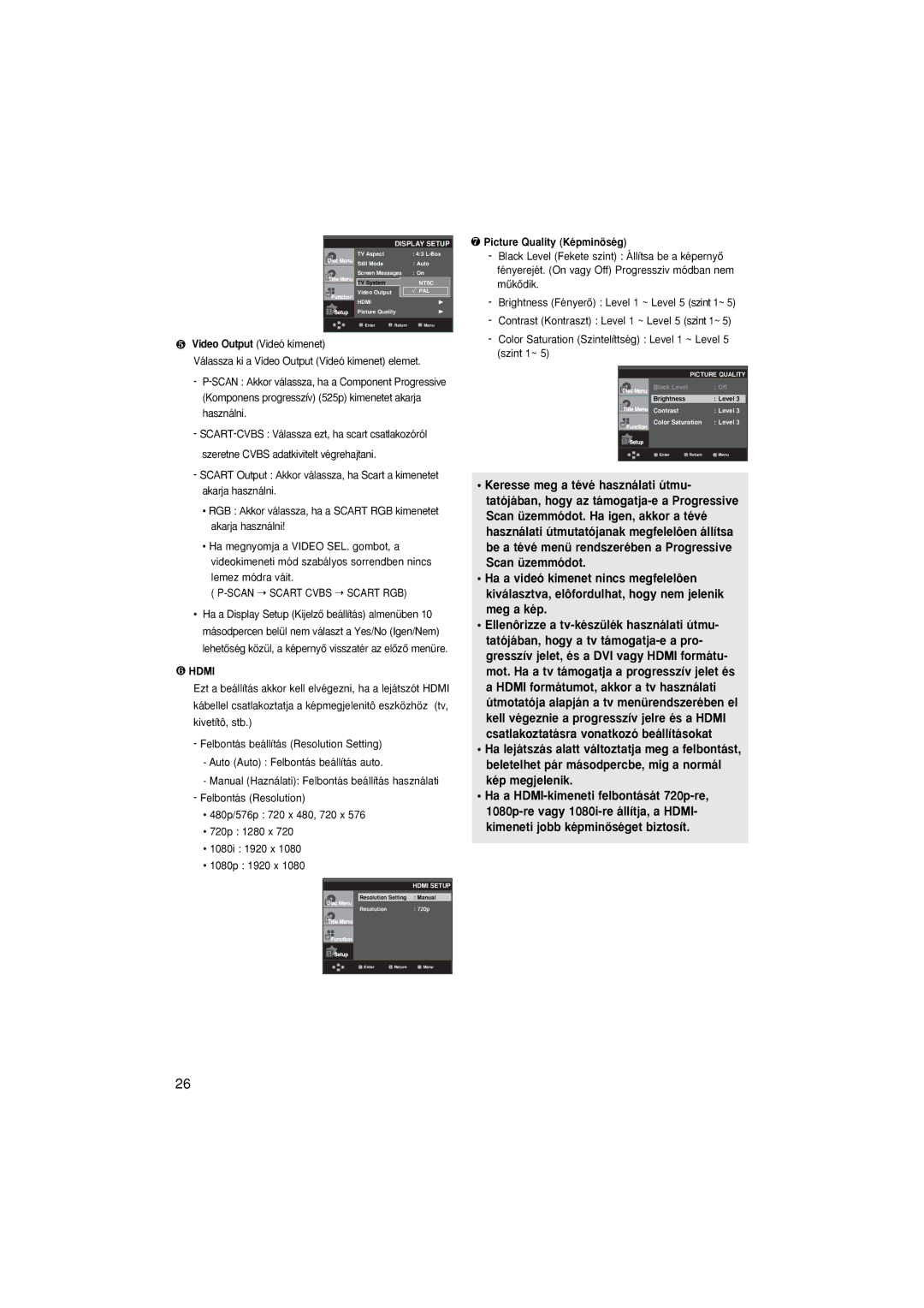 Samsung DVD-1080P8/XET, DVD-1080P8/XEU, DVD-1080P8/XEL manual Scan Scart Cvbs Scart RGB, ❼ Picture Quality KépminŒség 
