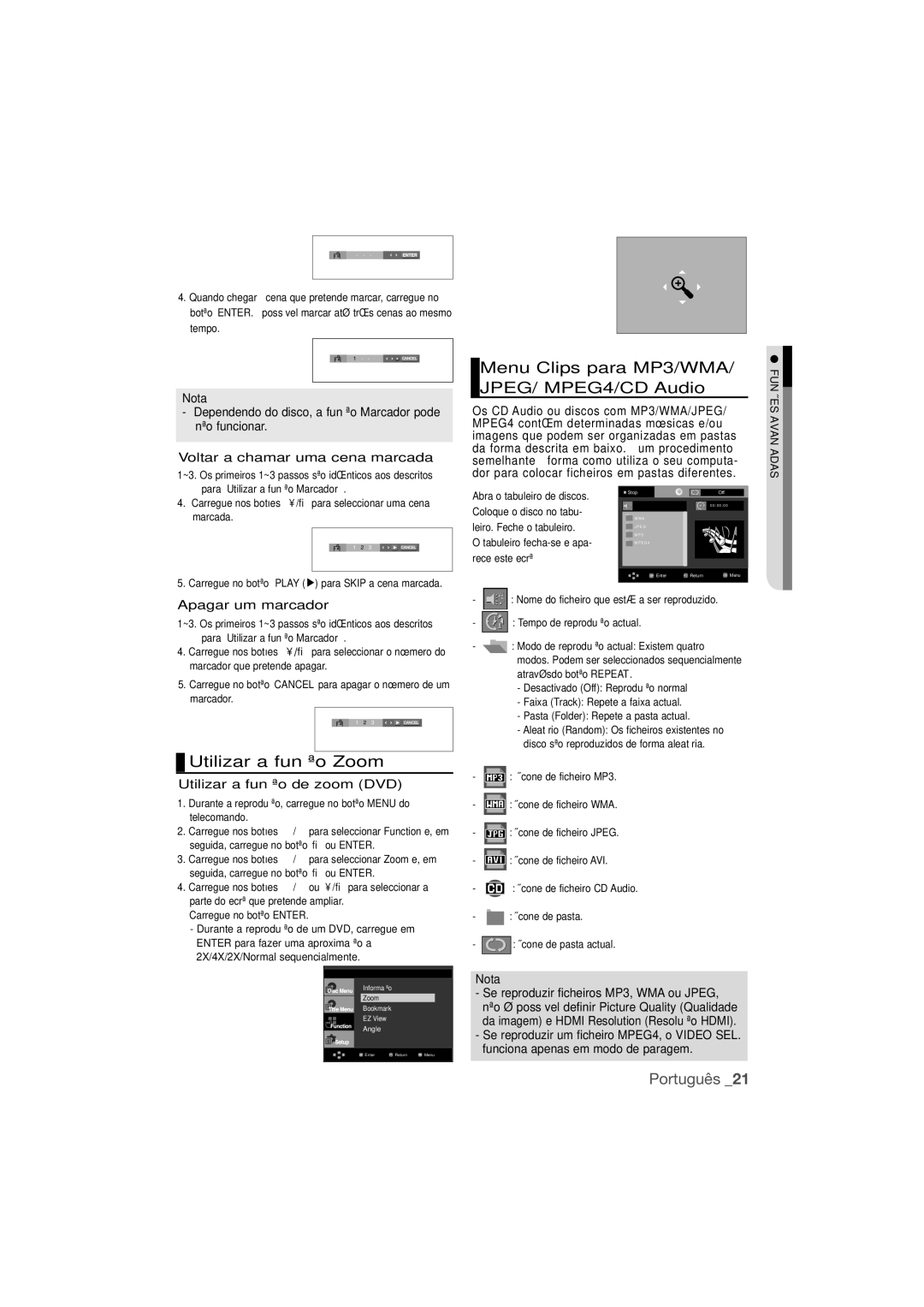 Samsung DVD-1080P9/XEC manual Menu Clips para MP3/WMA/ JPEG/ MPEG4/CD Audio, Utilizar a função Zoom, Apagar um marcador 