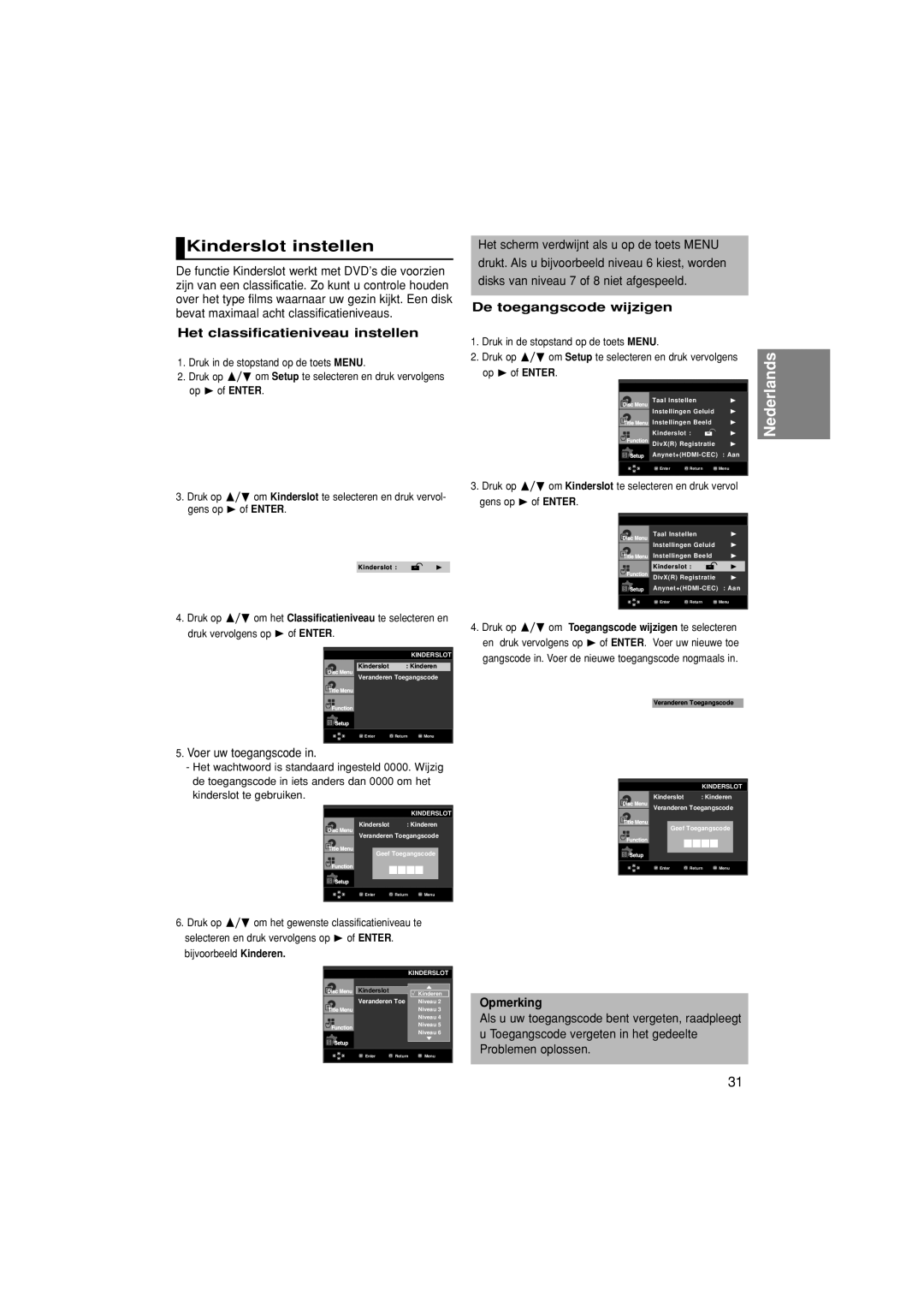 Samsung DVD-1080PK Kinderslot instellen, Het classificatieniveau instellen, Voer uw toegangscode, De toegangscode wijzigen 