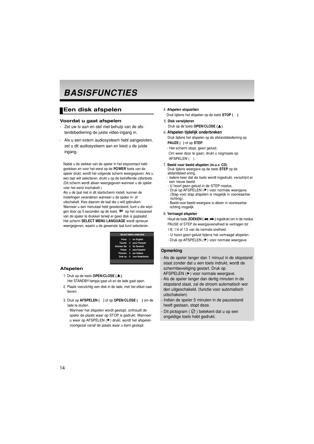 Samsung DVD-1080PK manual Basisfuncties, Een disk afspelen, Voordat u gaat afspelen, Afspelen tijdelijk onderbreken 