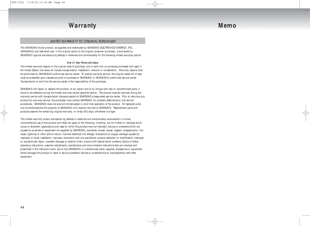 Samsung DVD-C621 manual Warranty Memo, Limited Warranty to Original Purchaser, One 1 Year Parts and Labor 