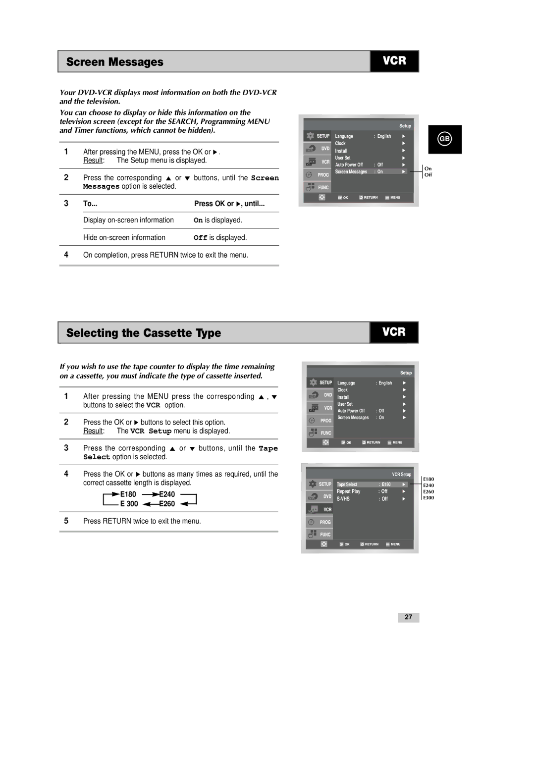 Samsung DVD-CM500H/XEF manual Screen Messages, Selecting the Cassette Type, Press OK or ❿, until, E180 E240 300 E260 