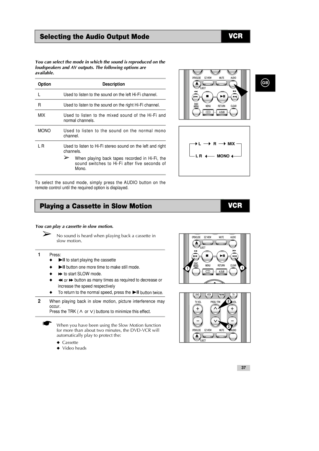 Samsung DVD-CM500H/XEF manual Selecting the Audio Output Mode, Playing a Cassette in Slow Motion, Option Description 