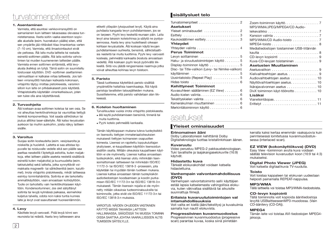 Samsung DVD-D360/XE manual Turvatoimenpiteet, Asetukset, Sisällysluet telo, Yleiset ominaisuudet 