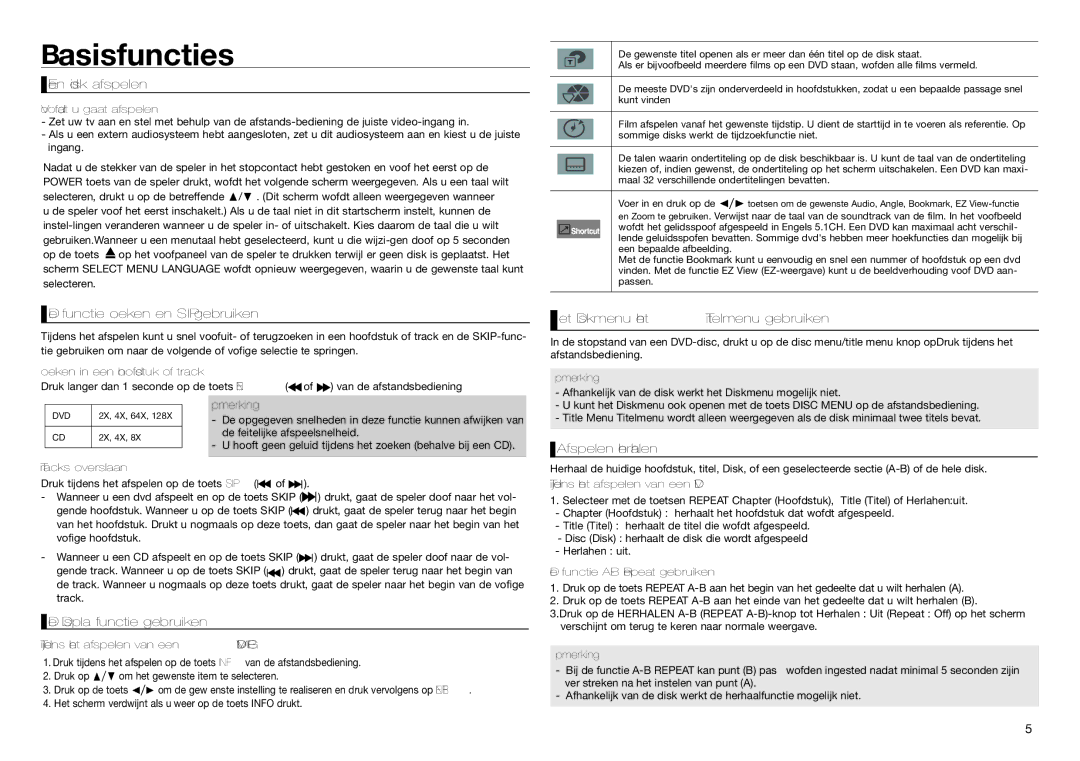 Samsung DVD-D360/ZF manual Een disk afspelen, De functie Zoeken en Skip gebruiken, Het Diskmenu het Titelmenu gebruiken 