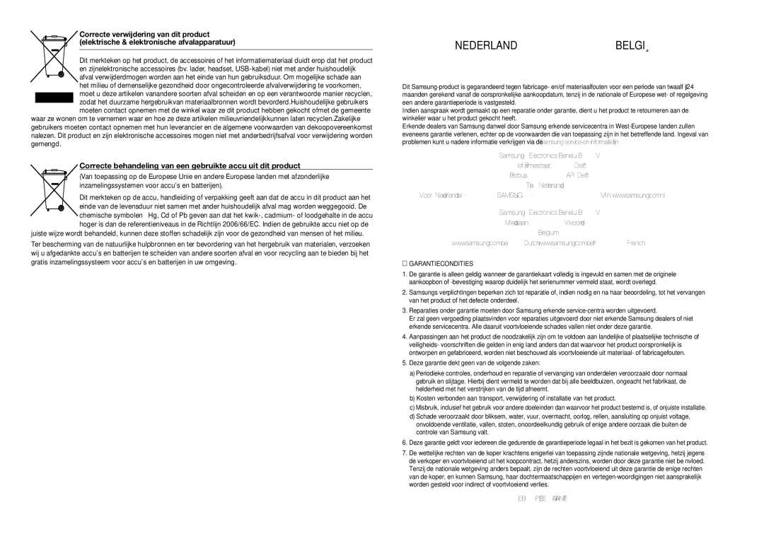 Samsung DVD-D360/XN, DVD-D360/EN, DVD-D360/ZF NEdErLand bELgiË, Correcte behandeling van een gebruikte accu uit dit product 