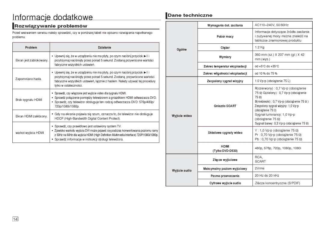 Samsung DVD-D530/ZF, DVD-D530/EN, DVD-D360/XN, DVD-D530/XN Informacje dodatkowe, Rozwiàzywanie problemów, Dane techniczne 