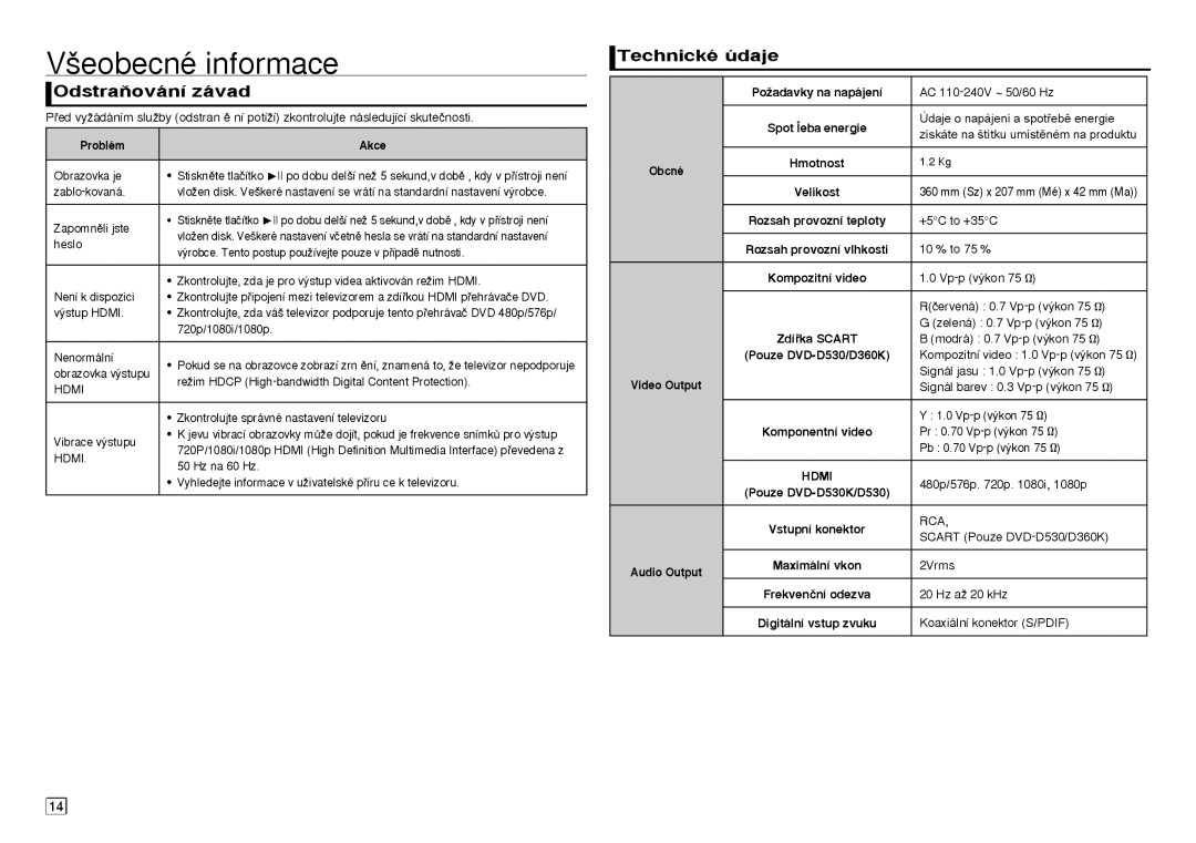 Samsung DVD-D530/ZV, DVD-D530/EN, DVD-D530/XN manual ‰eobecné informace, OdstraÀování závad, Technické údaje 