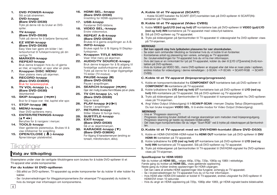 Samsung DVD-D530/XE manual Tilkoplinger, Valg av tilkopling 