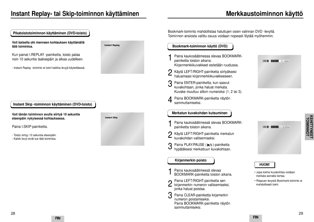 Samsung DVD-E232A/XEL manual Instant Replay- tai Skip-toiminnon käyttäminen, Merkkaustoiminnon käyttö 