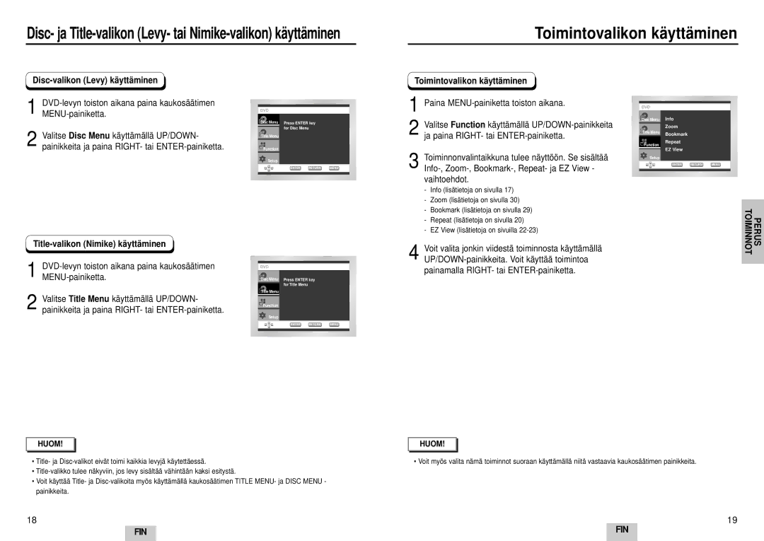 Samsung DVD-E232A/XEL Disc- ja Title-valikon Levy- tai Nimike-valikon käyttäminen, Paina MENU-painiketta toiston aikana 