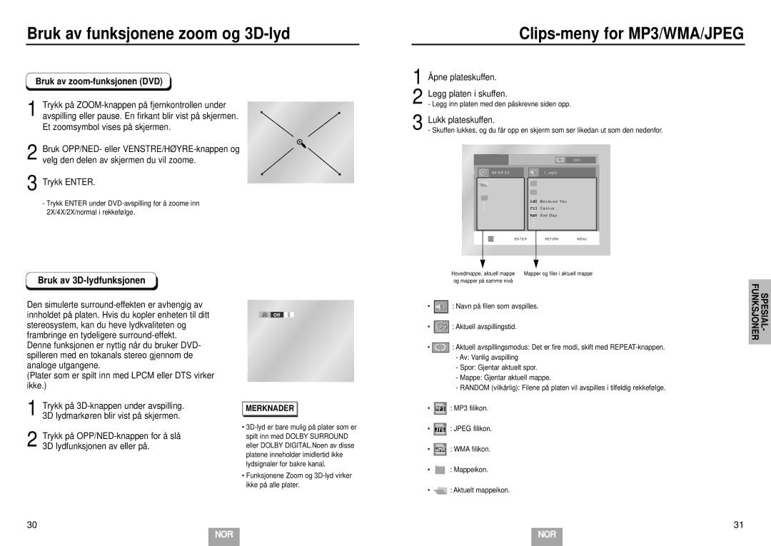 Samsung DVD-E232A/XEL manual Bruk av funksjonene zoom og 3D-lyd, Clips-meny for MP3/WMA/JPEG, Bruk av zoom-funksjonen DVD 