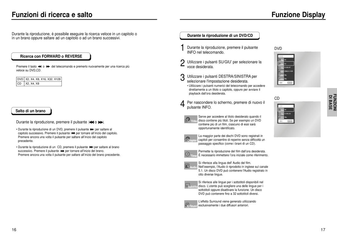 Samsung DVD-E232A/XET manual Funzioni di ricerca e salto Funzione Display, Ricerca con Forward o Reverse, Salto di un brano 