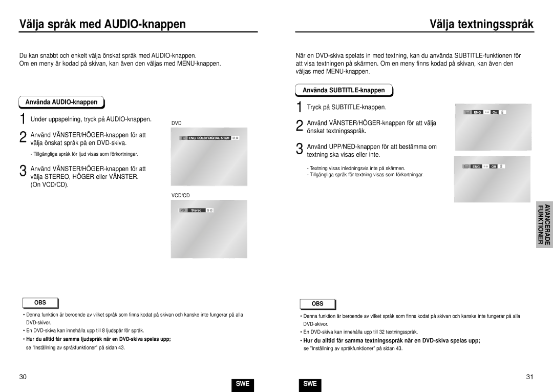 Samsung DVD-E232/XEE manual Vä lja språ k med AUDIO-knappen, Vä lja textningssprå k, Anvä nda AUDIO-knappen 