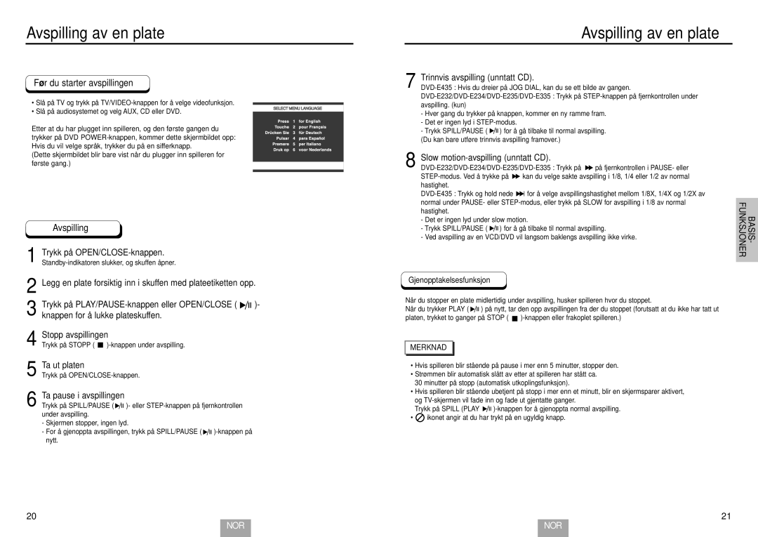 Samsung DVD-E435/XEE manual Avspilling av en plate, Trinnvis avspilling unntatt CD, Ta ut platen, Ta pause i avspillingen 