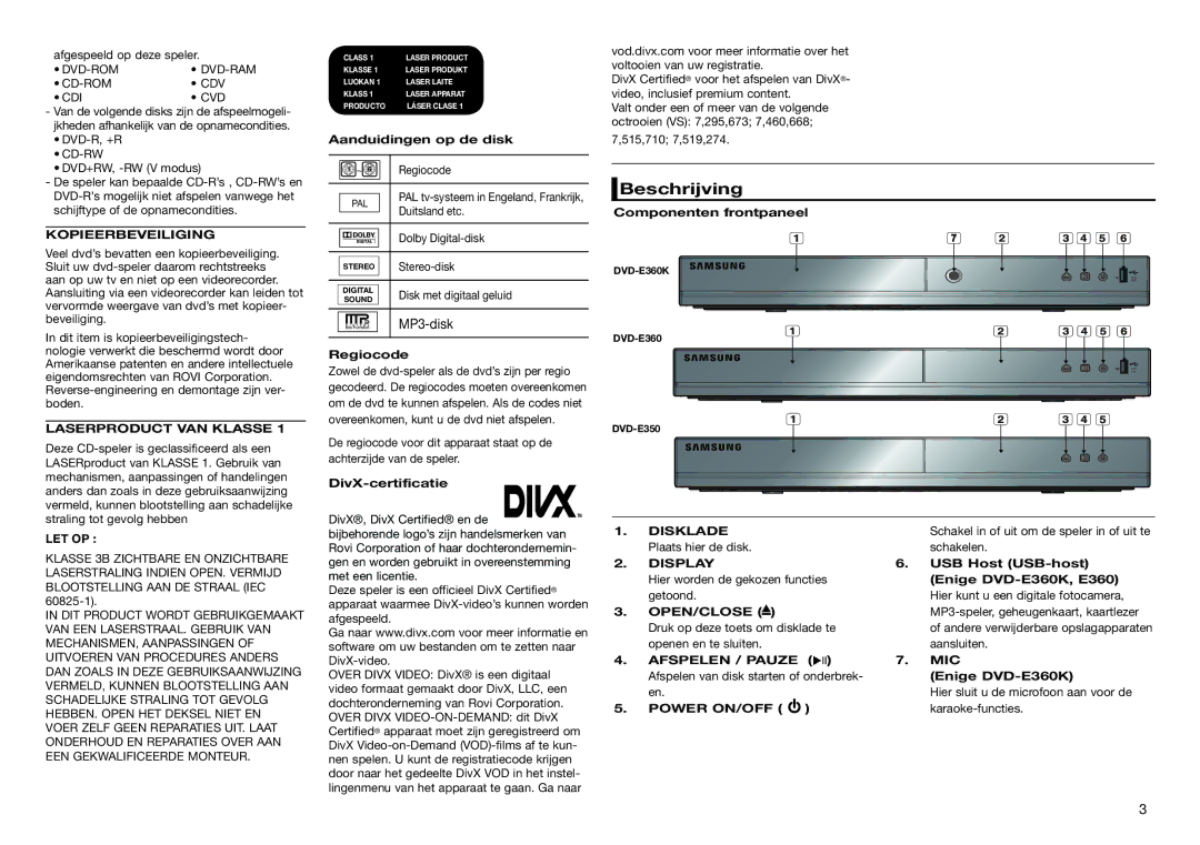 Samsung DVD-E350/XN, DVD-E360/ZF, DVD-E360/EN, DVD-E350/ZF Beschrijving, Kopieerbeveiliging, Laserproduct VAN Klasse, Let Op 