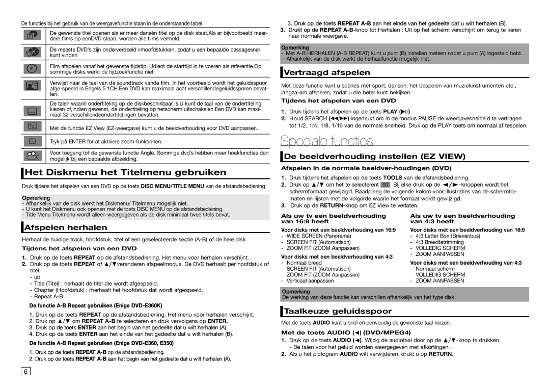 Samsung DVD-E360/ZF manual Speciale functies, Afspelen herhalen, Vertraagd afspelen, De beeldverhouding instellen EZ View 