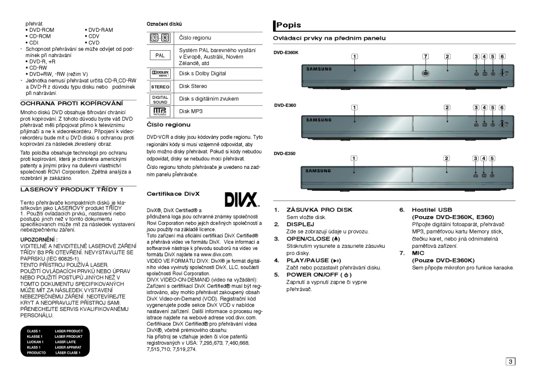 Samsung DVD-E350/XN, DVD-E360/ZF, DVD-E360/EN Popis, Ochrana Proti Kopírování, Laserový Produkt Třídy, Displej, Open/Close 