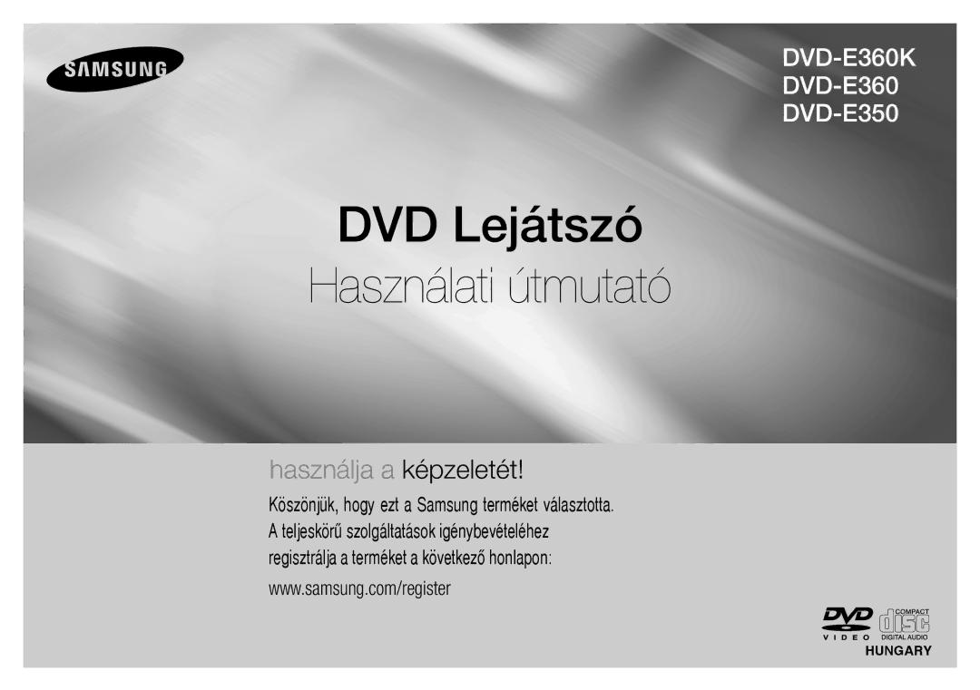 Samsung DVD-E360/XN, DVD-E360/ZF, DVD-E360/EN, DVD-E350/ZF, DVD-E350/XN, DVD-E350/EN manual DVD Lejátszó Használati útmutató 