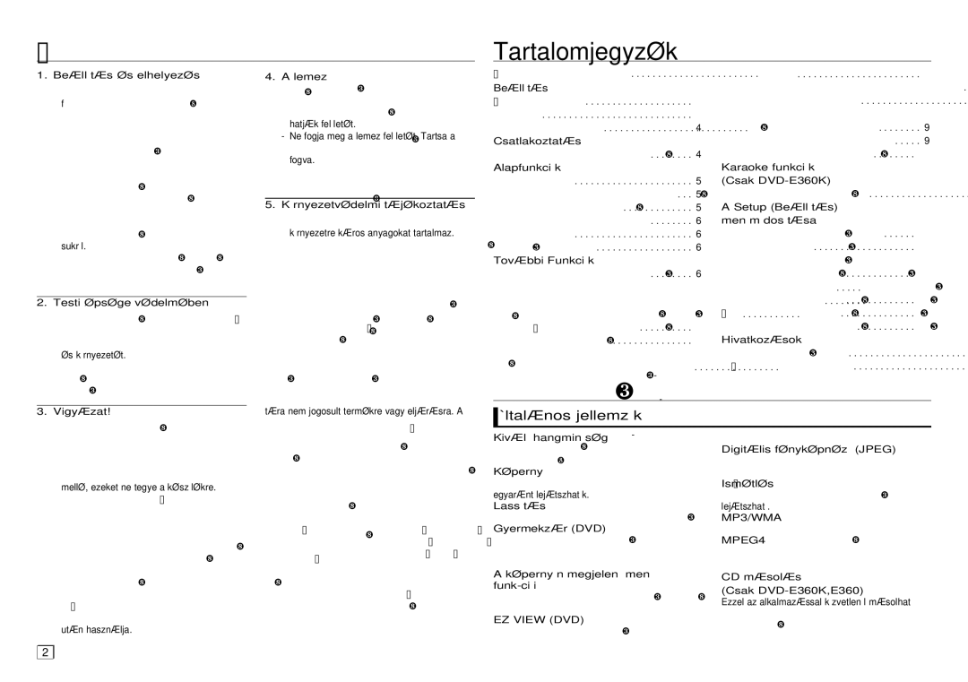 Samsung DVD-E350/XE, DVD-E360/ZF, DVD-E360/EN, DVD-E350/ZF Óvintézkedések Tartalomjegyzék, Beállítás, Általános jellemzŒk 